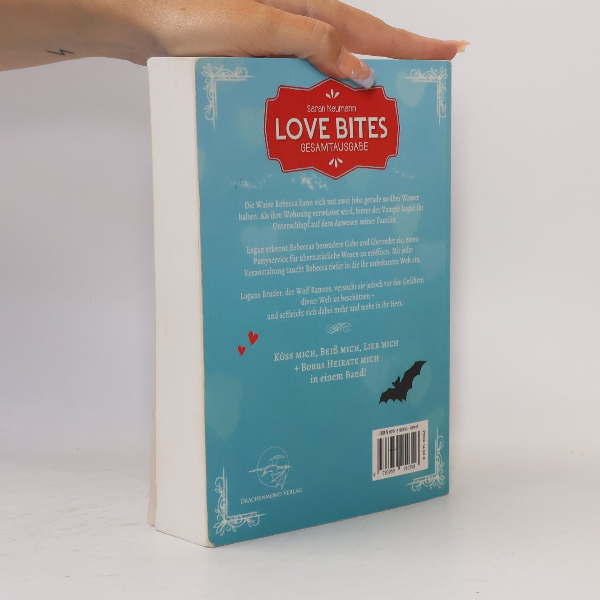 Sarah Neumann Love Bites: Gesamtausgabe