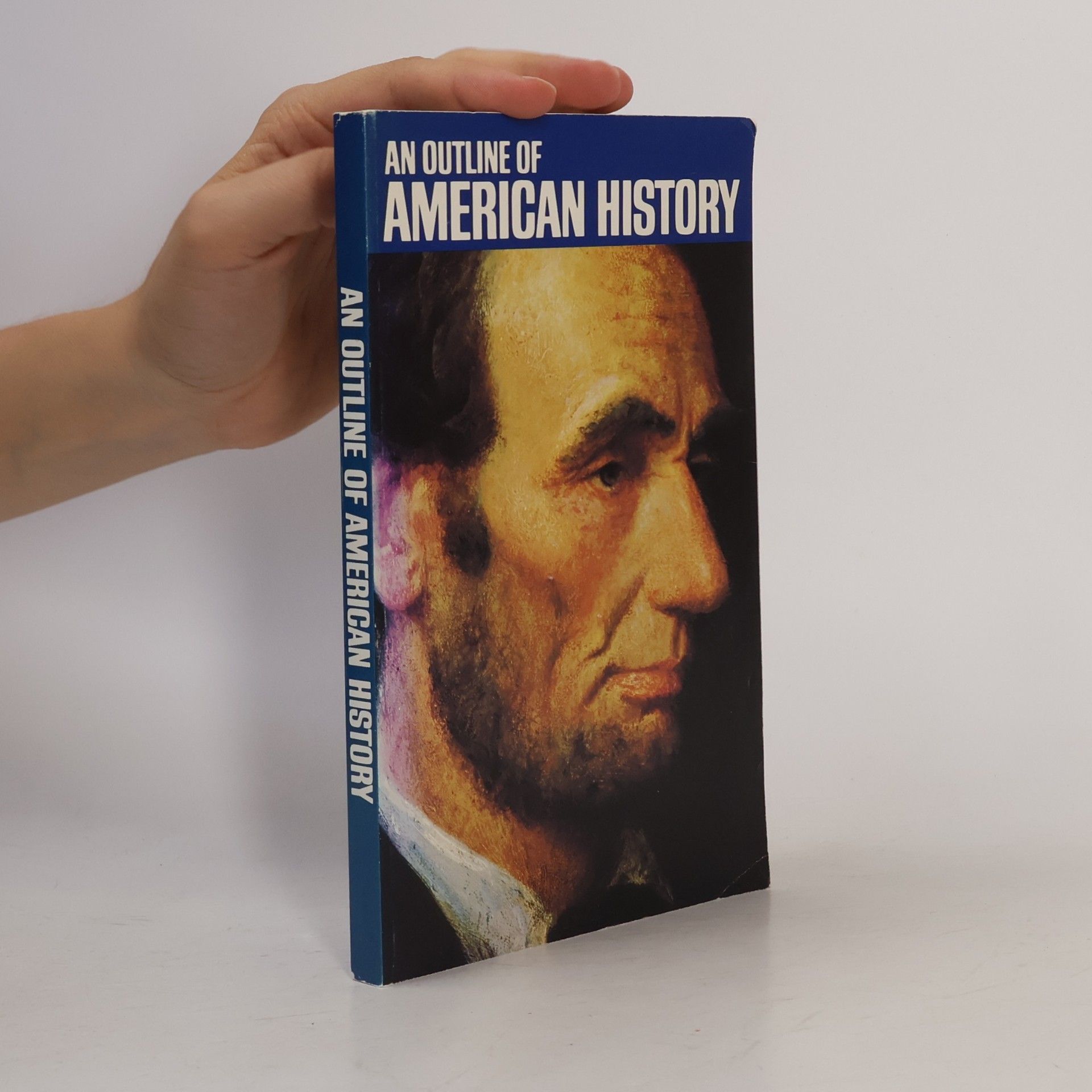 Autores varios An Outline of American history