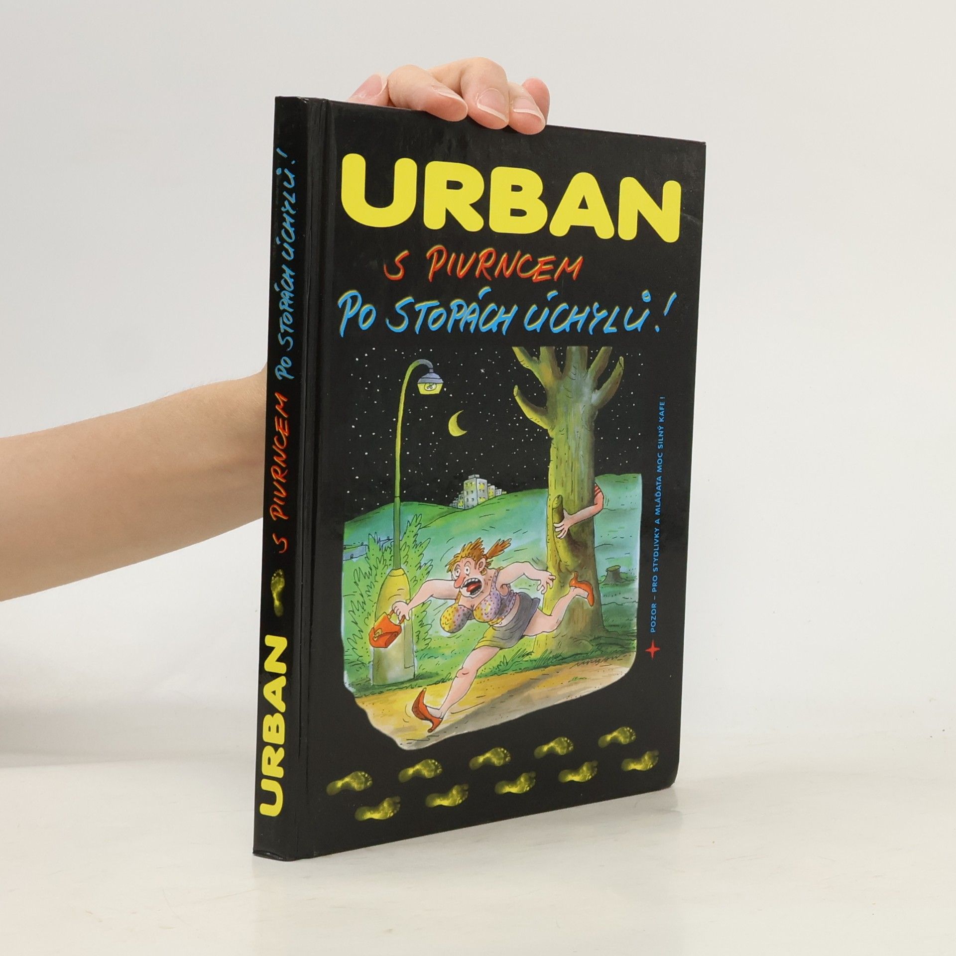 Petr Urban S Pivrncem po stopách úchylů!