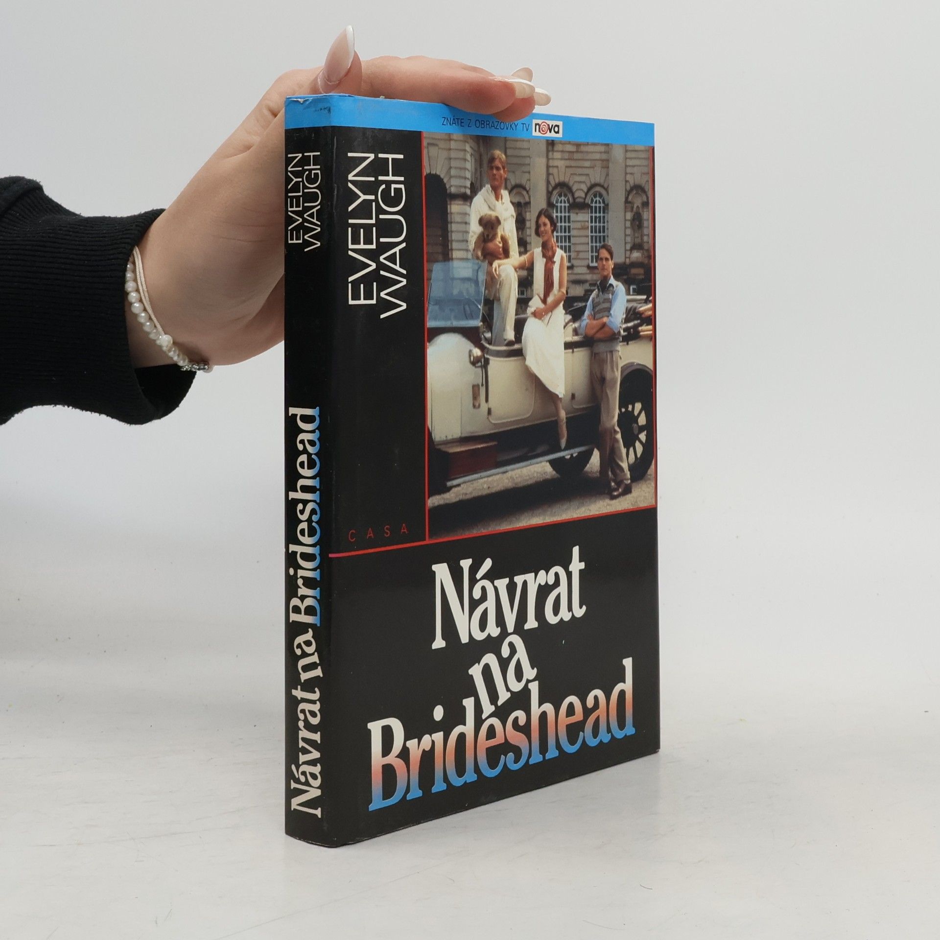 Evelyn Waugh Návrat na Brideshead: Vzpomínky kapitána Charlese Rydera