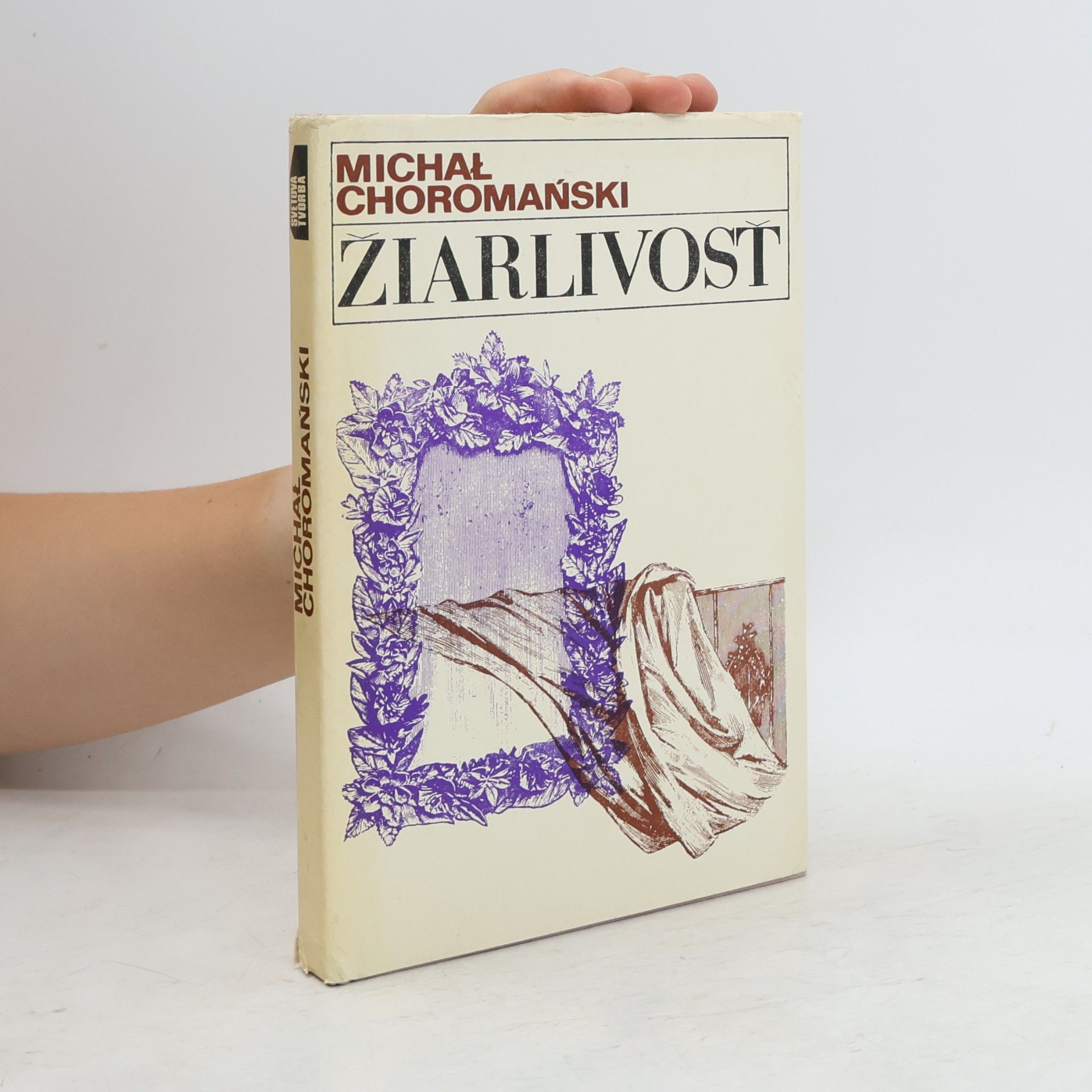 Choromaňski Michal Žiarlivosť