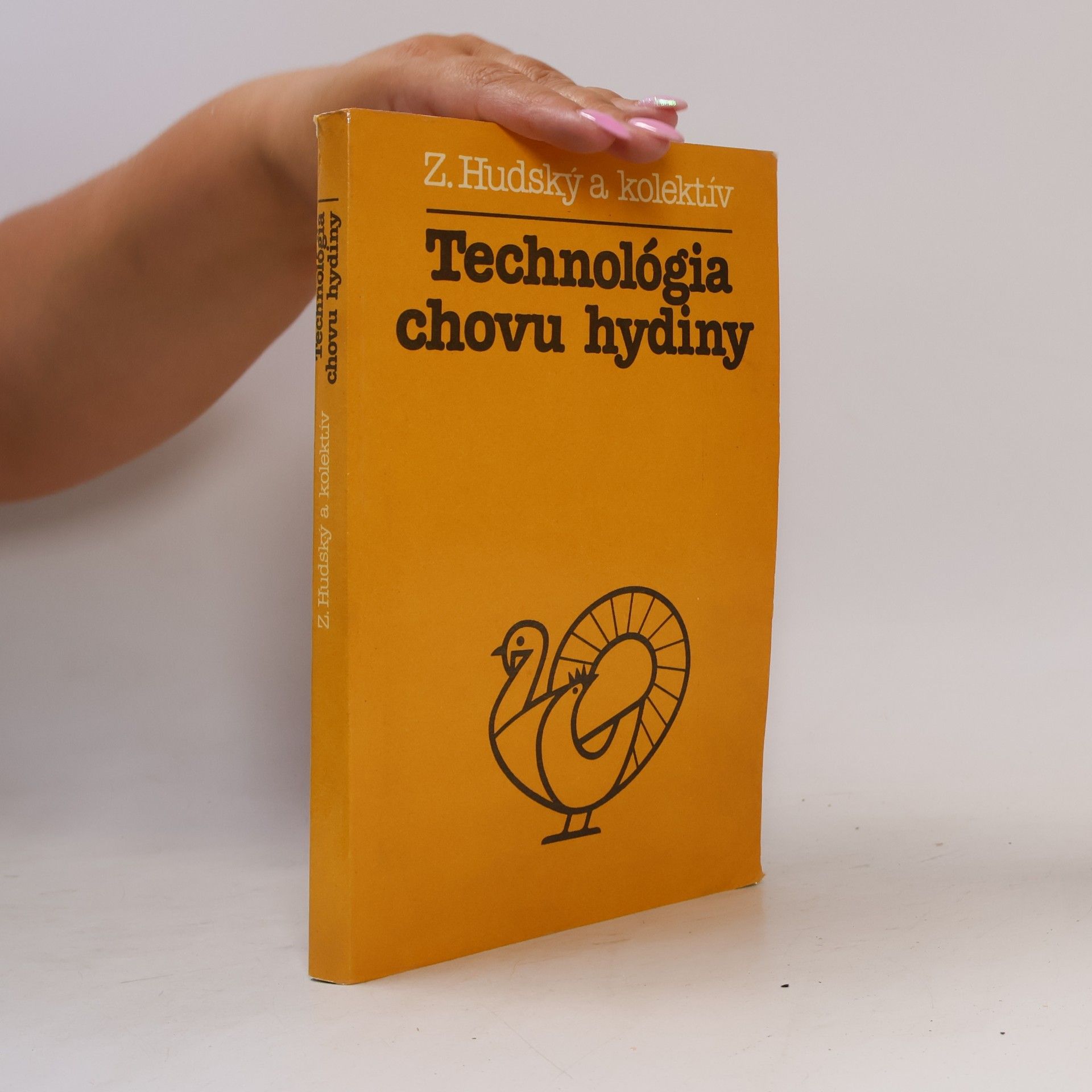 Zdeněk Hudský Technológia chovu hydiny