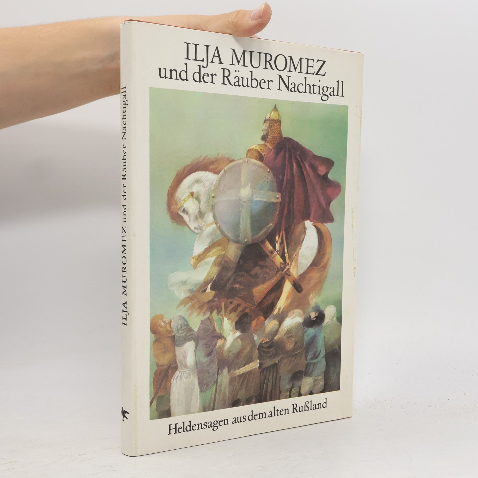 Collectif d'auteurs Ilja Muromez und der Räuber Nachtigall