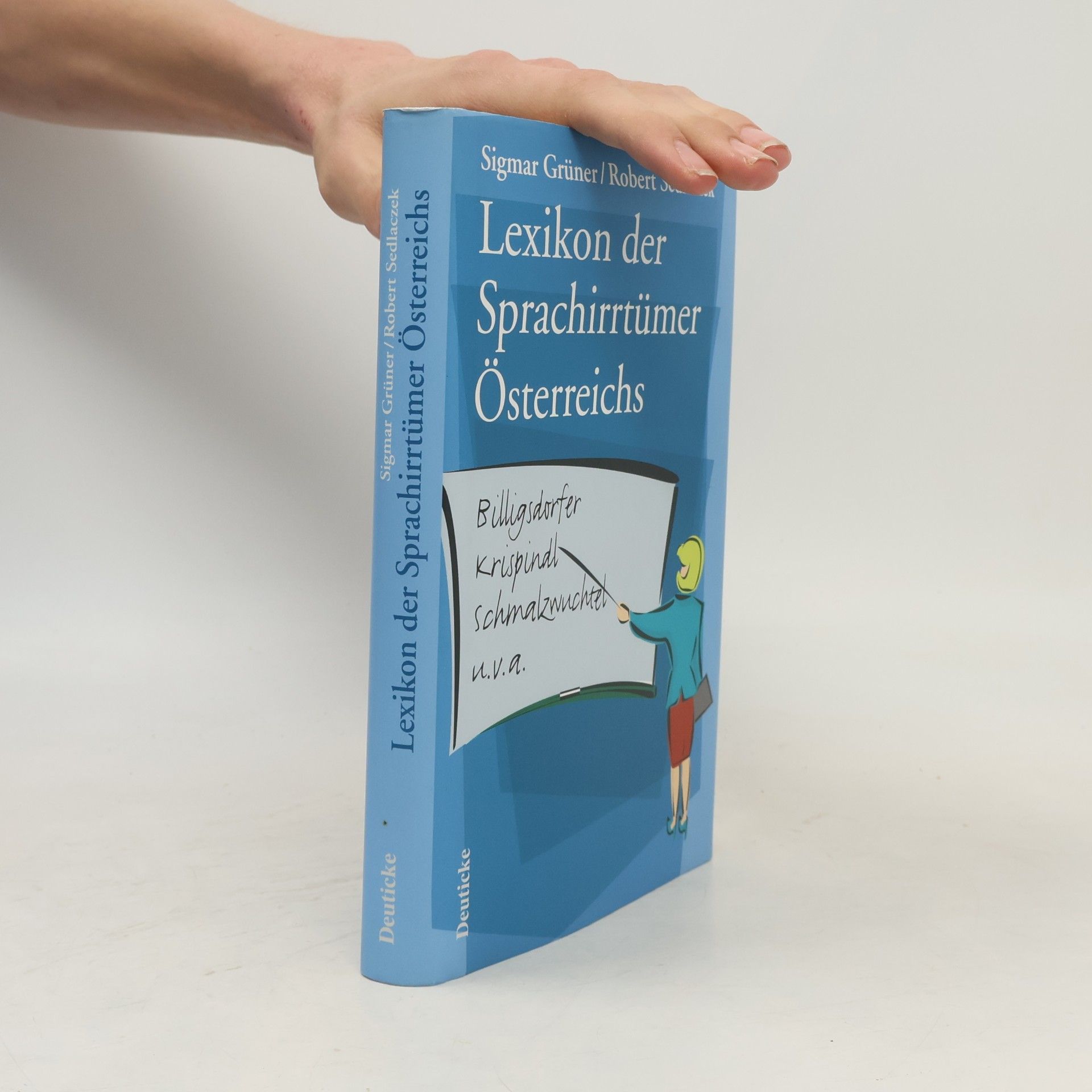 Sigmar Grüner Lexikon der Sprachirrtümer Österreichs
