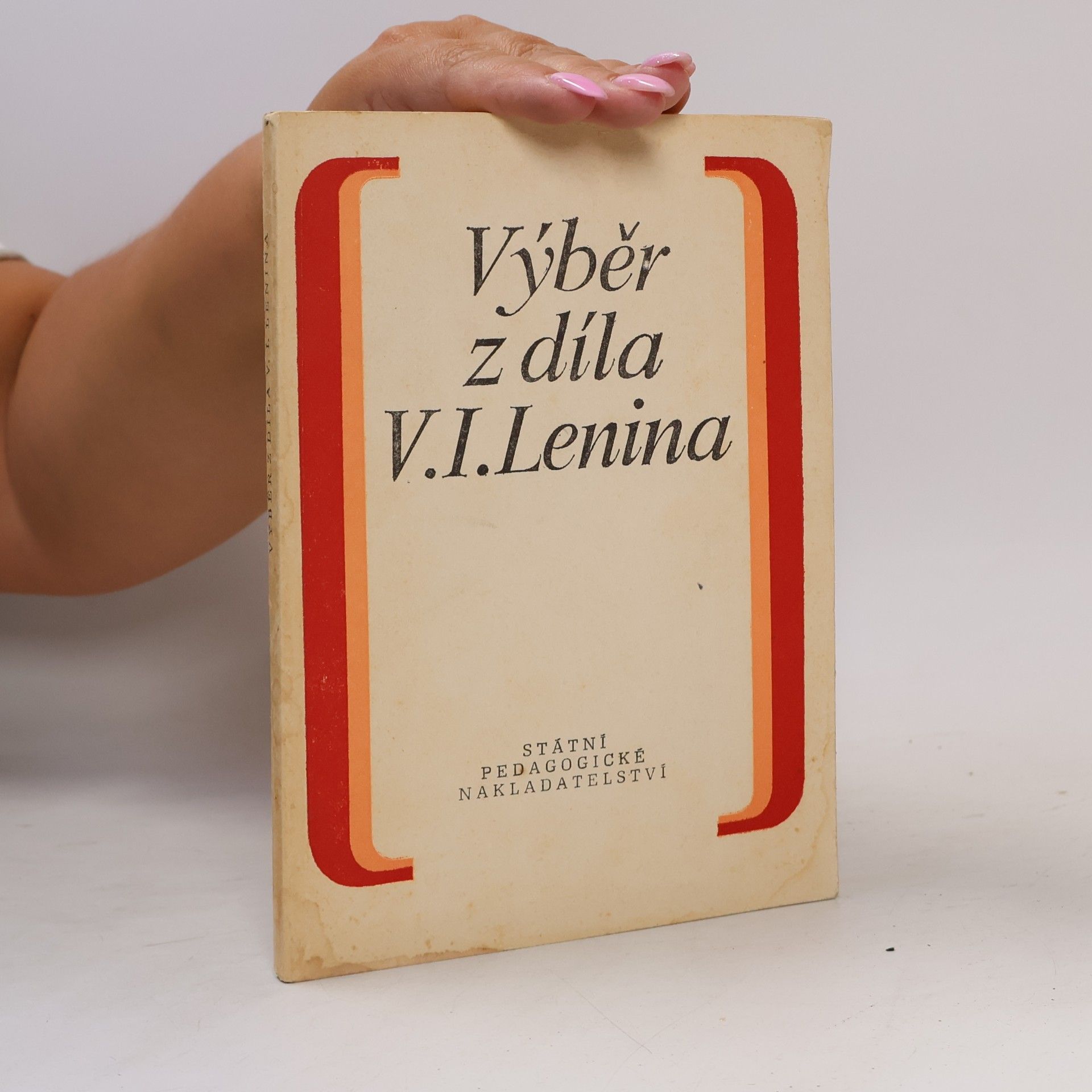Vladimir Iljič Lenin Výběr z díla V. I. Lenina