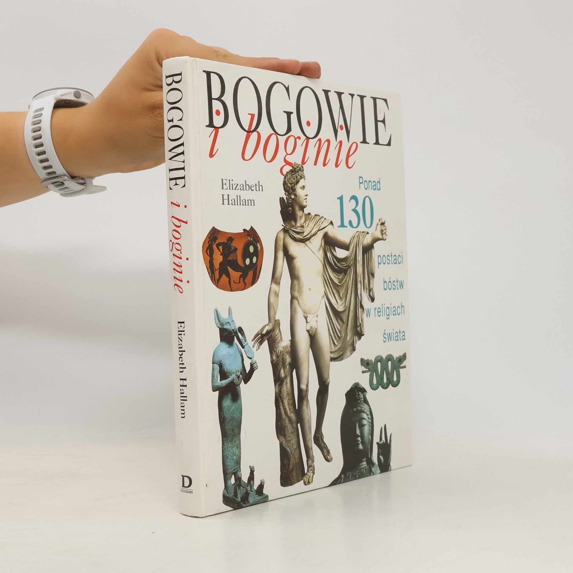 Elizabeth M. Hallam Bogowie i boginie