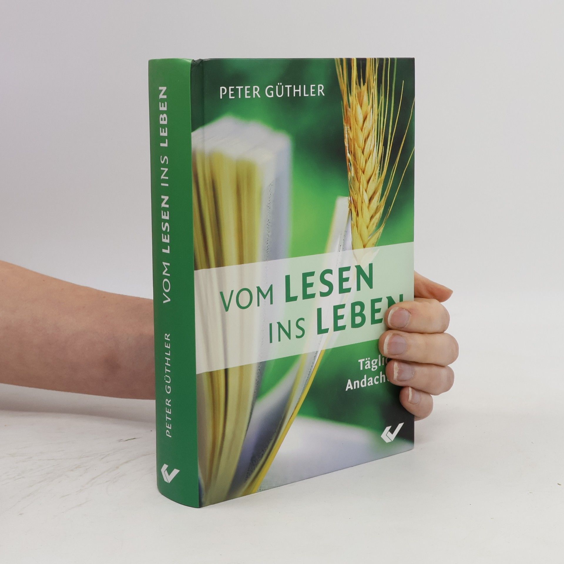 Peter Güthler Vom Lesen ins Leben