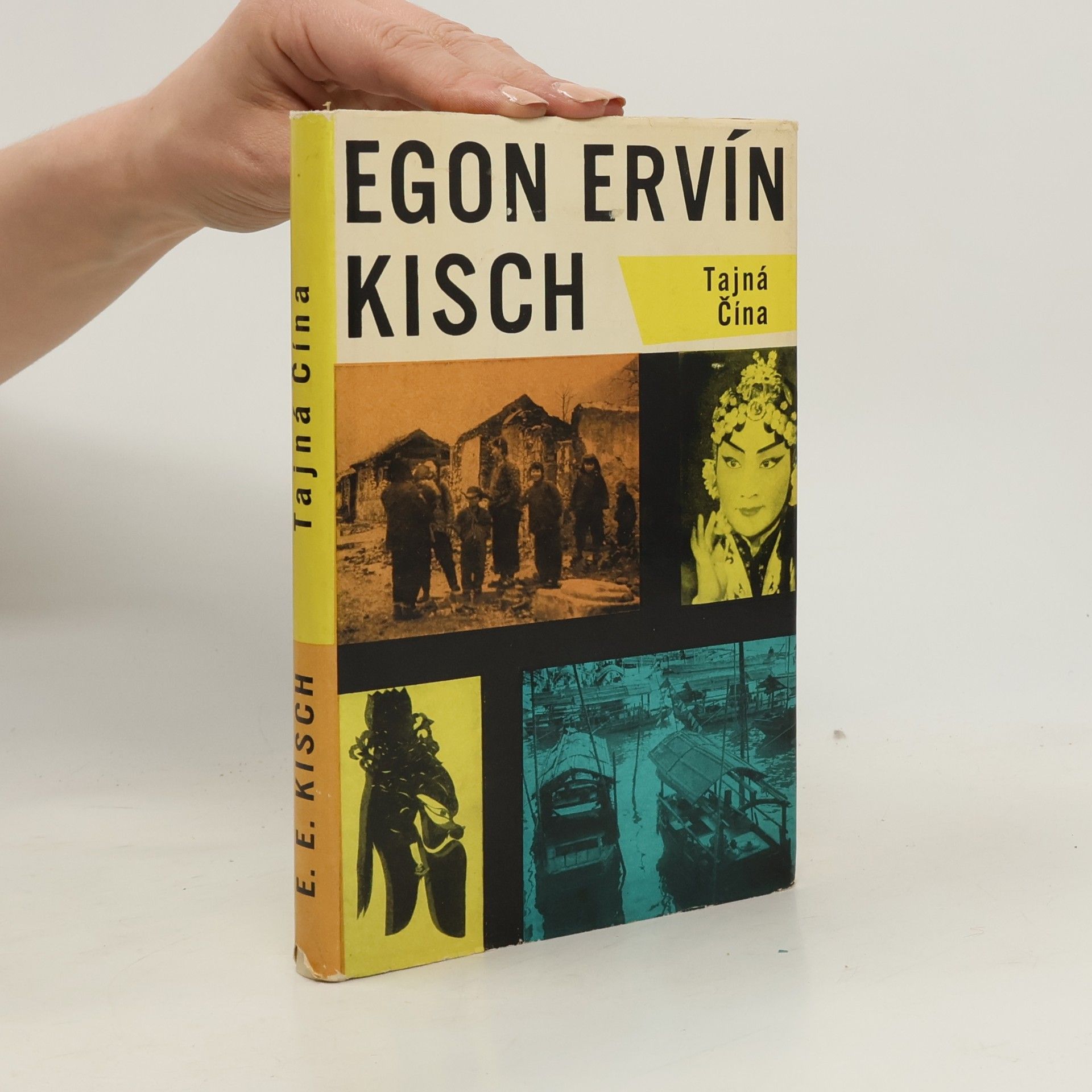 Egon Erwin Kisch Tajná Čína