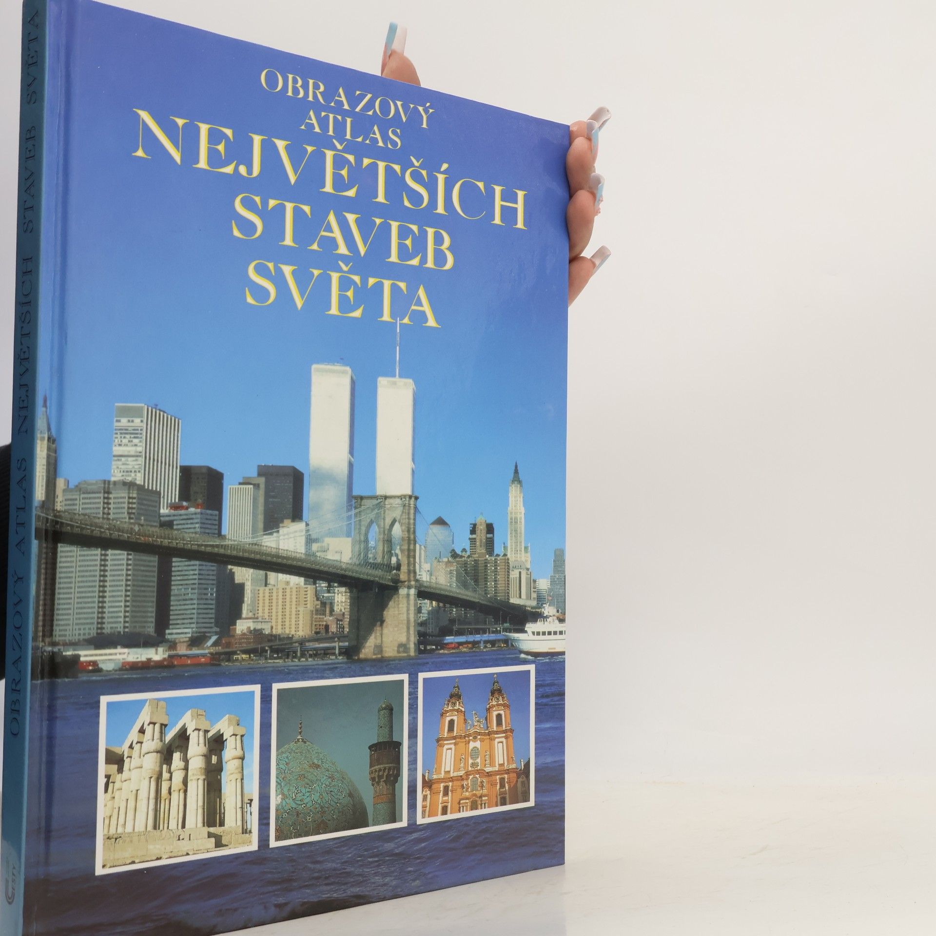 Jonathan Meades Obrazový atlas největších staveb světa