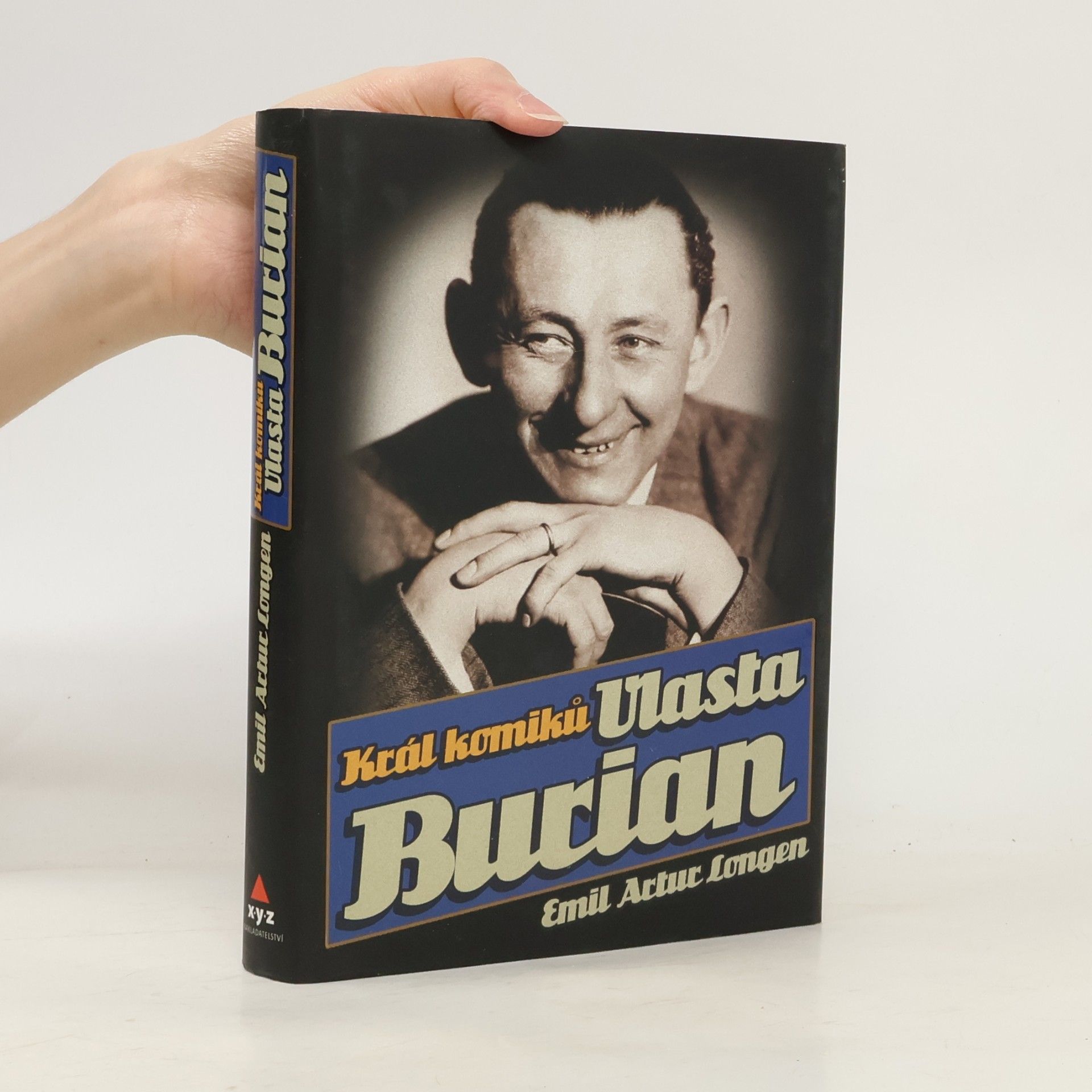 Emil Artur Longen Král komiků Vlasta Burian