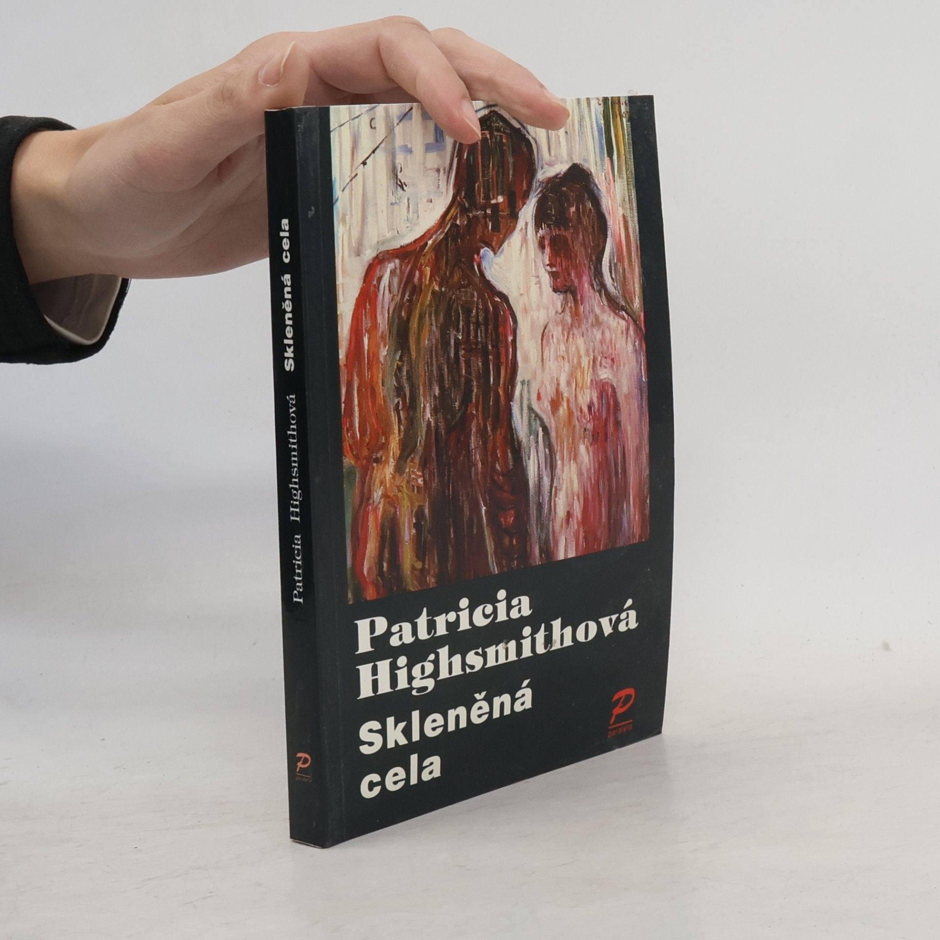 Patricia Highsmith Skleněná cela