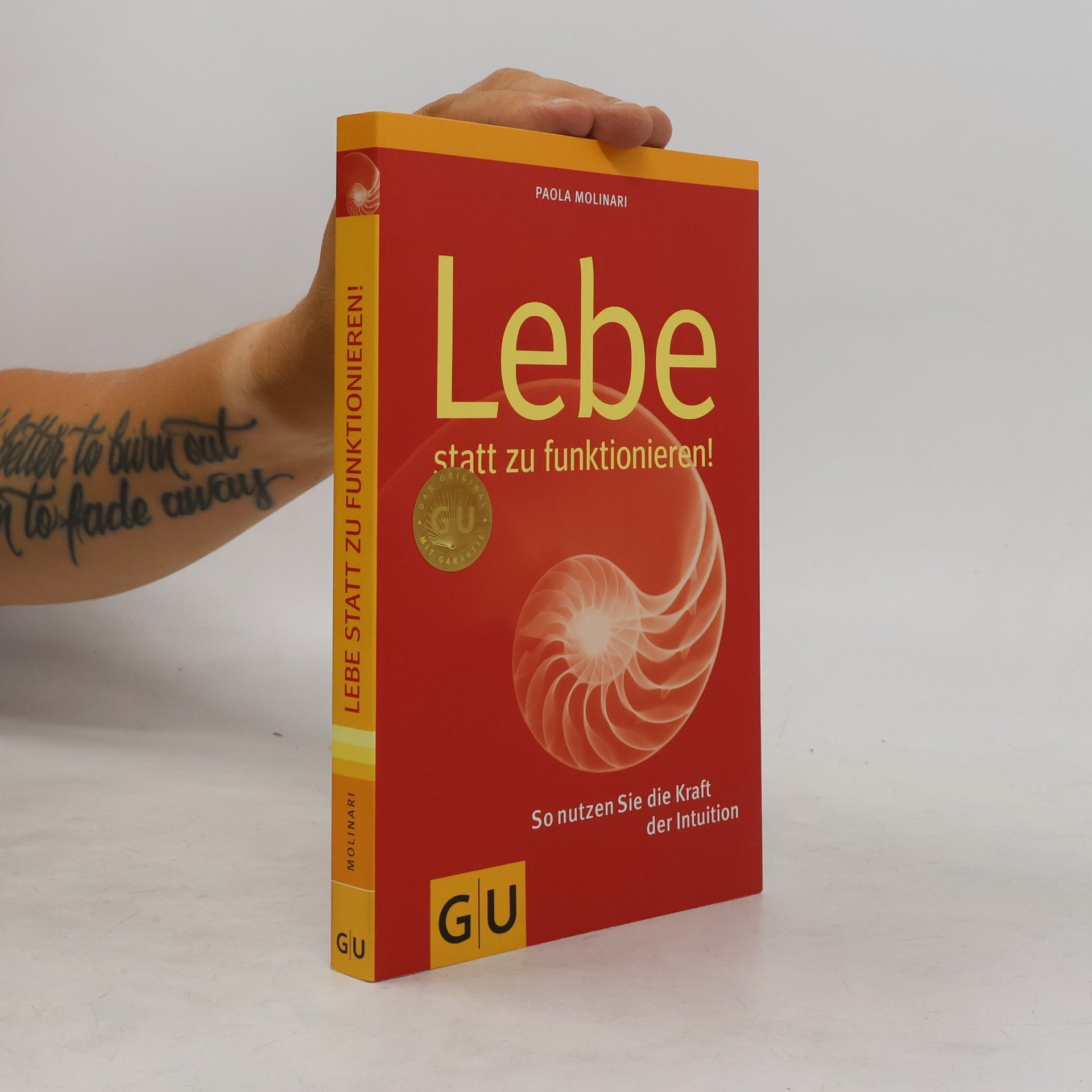 Paola Molinari Lebe statt zu funktionieren! So nutzen Sie die Kraft der Intuition