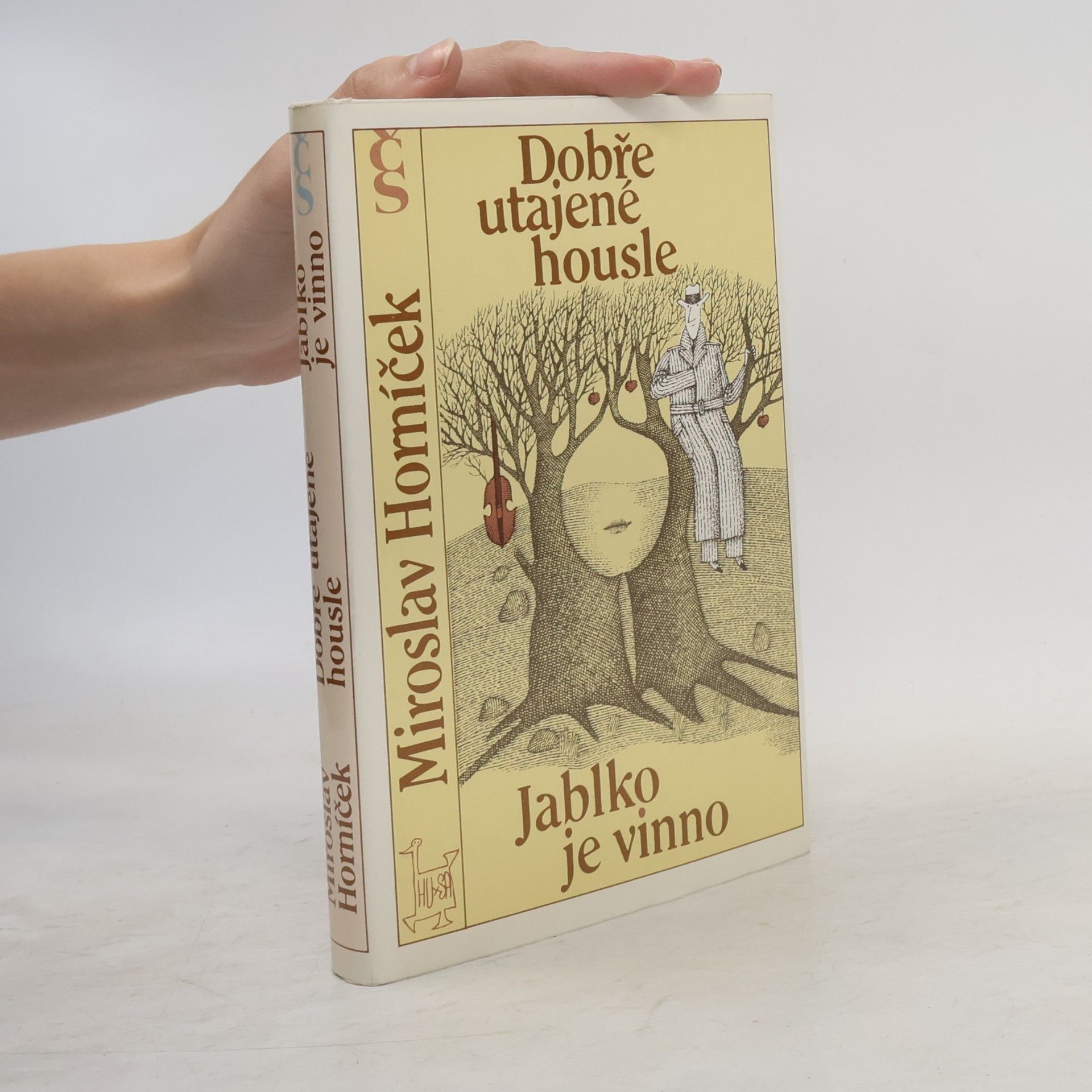 Adolf Born Dobře utajené housle. Jablko je vinno
