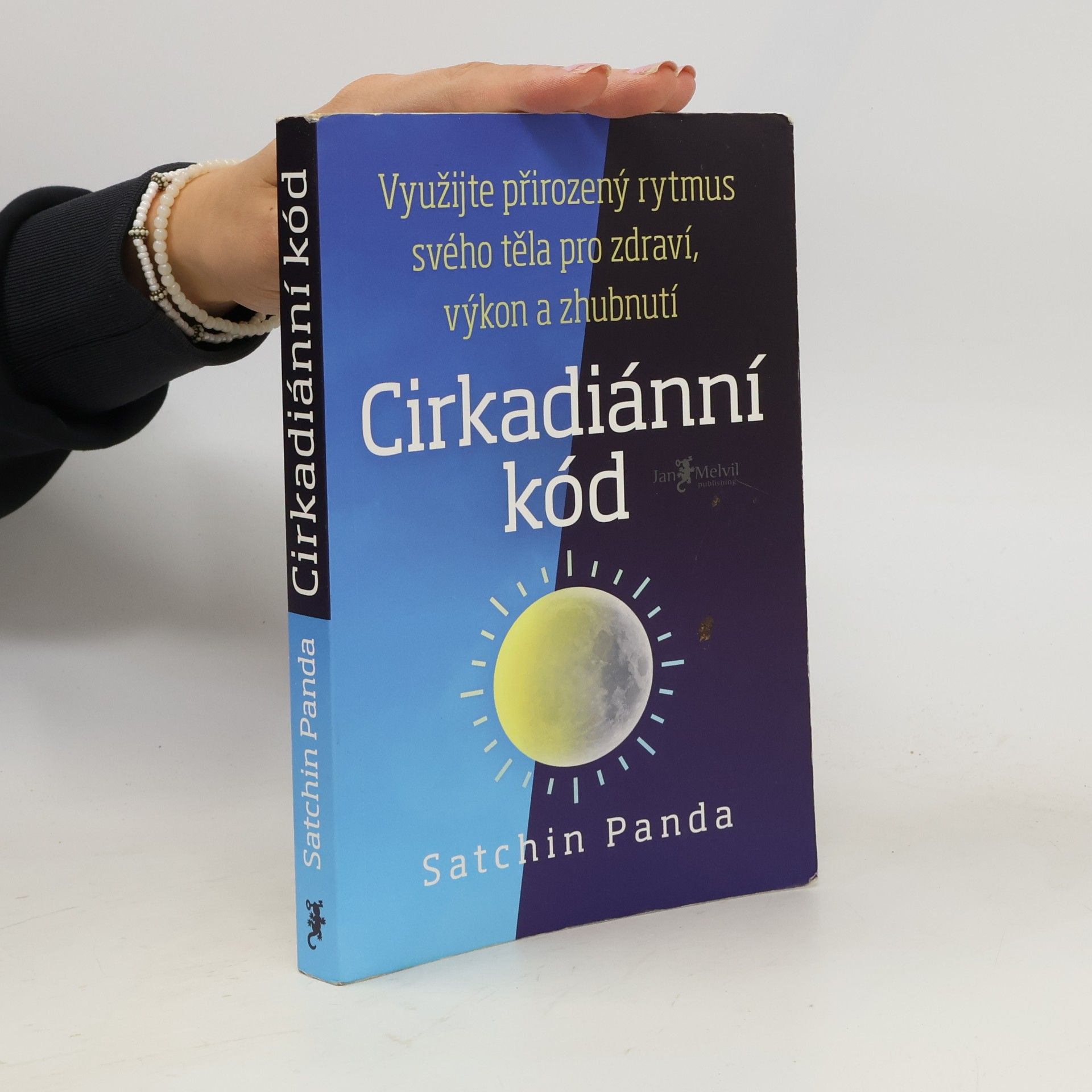 Satchin Panda, PhD Cirkadiánní kód