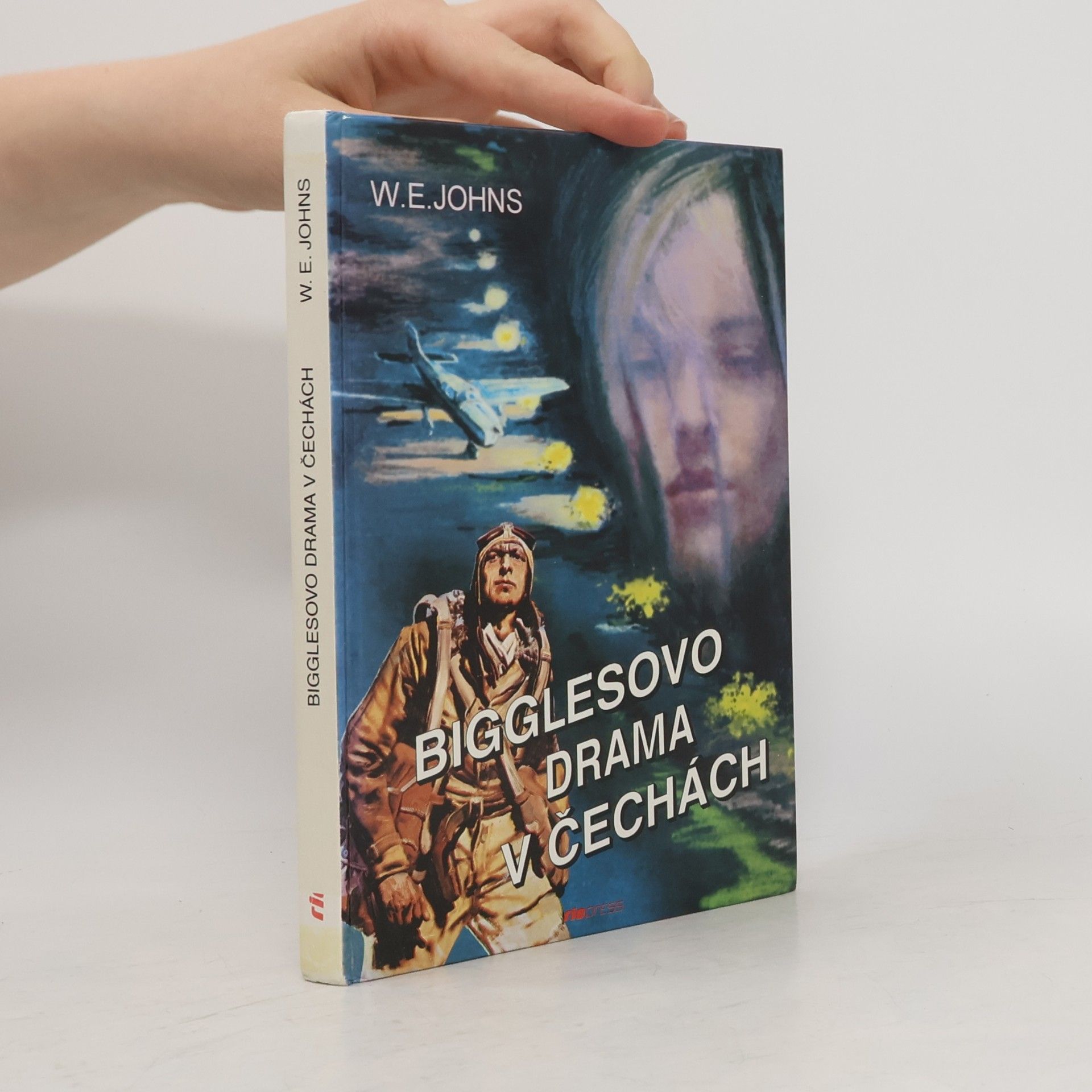 William Earl Johns Bigglesovo drama v Čechách