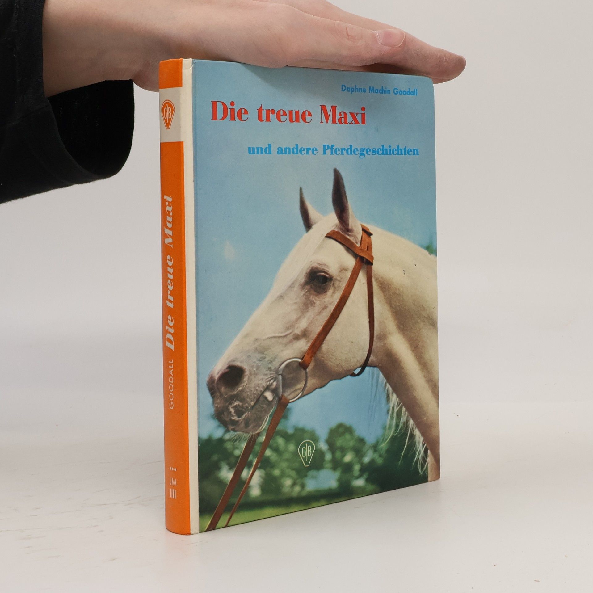 Daphne Machin Goodall Die treue Maxi