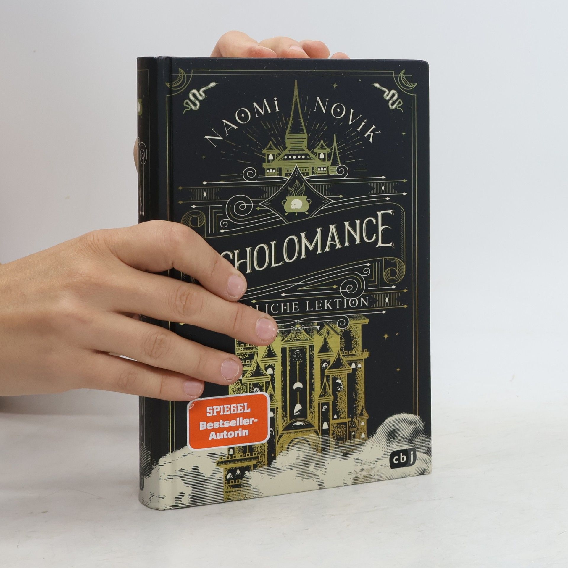 Naomi Novik Scholomance. Tödliche Lektion