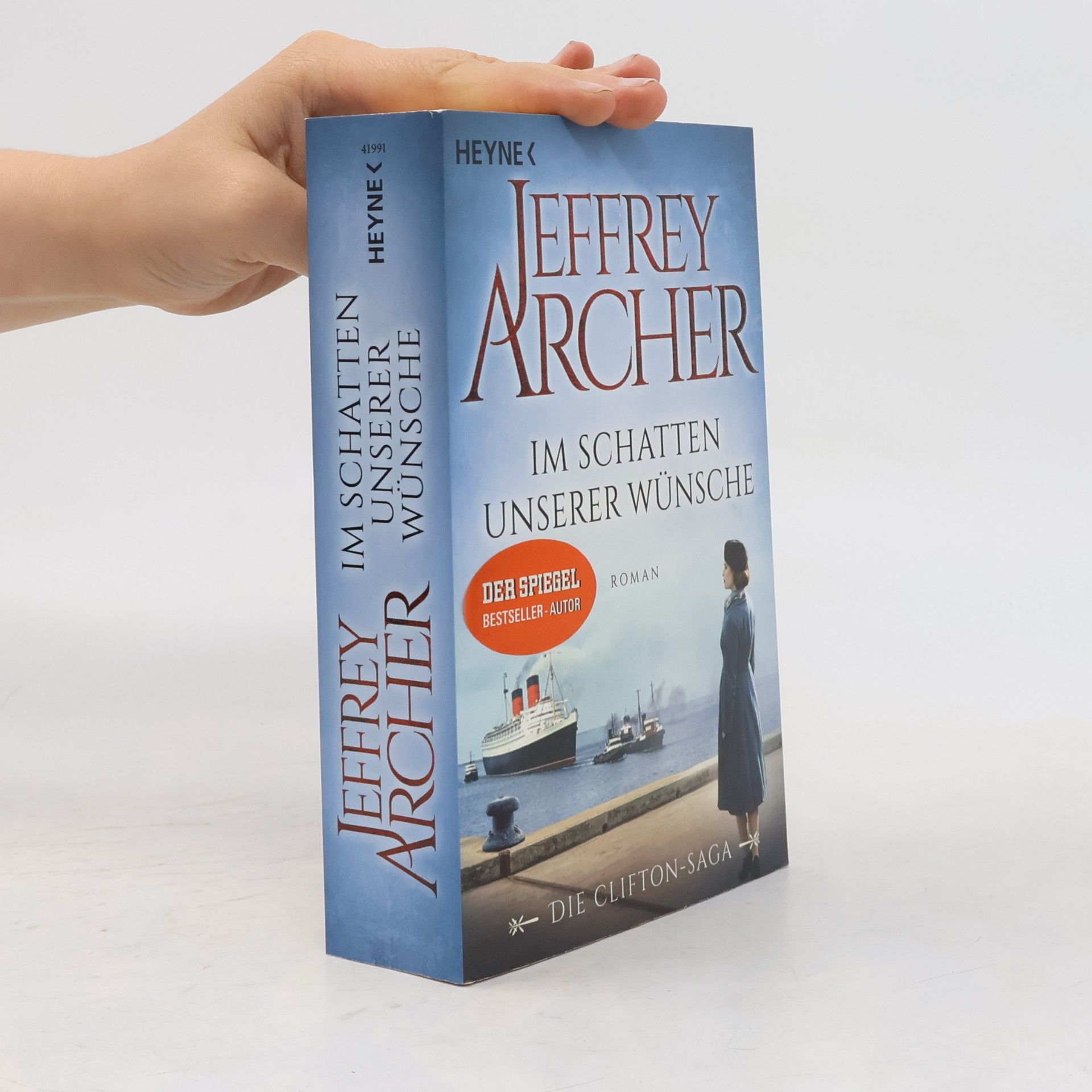 Jeffrey Archer Im Schatten unserer Wünsche