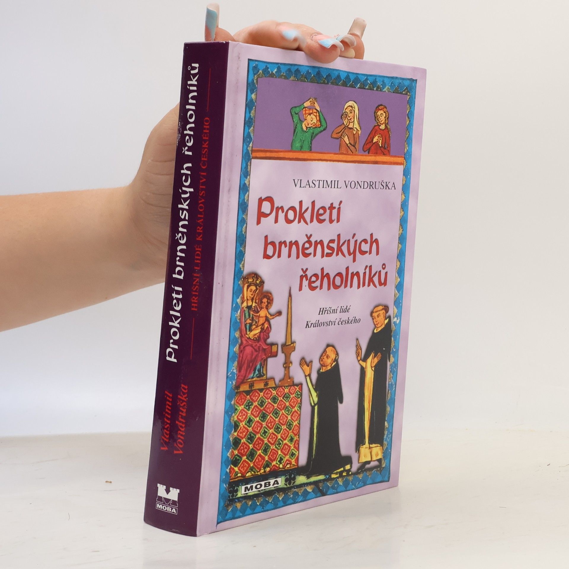 Vlastimil Vondruška Prokletí brněnských řeholníků