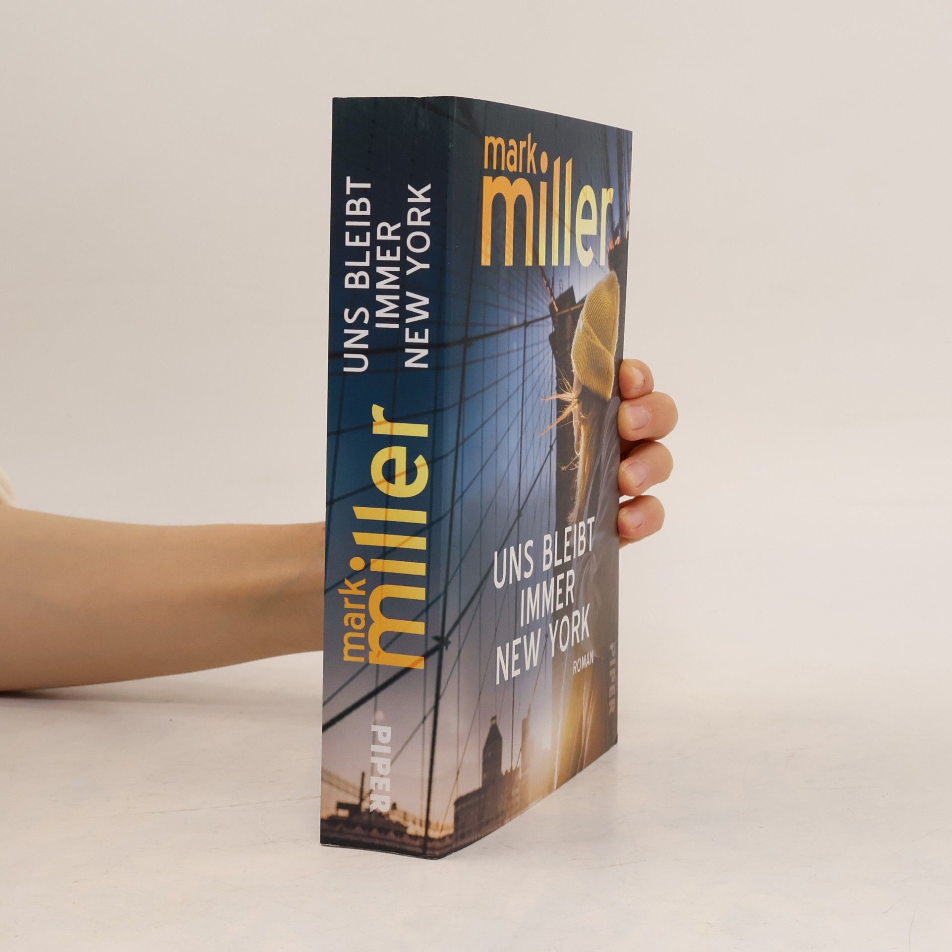 Mark Miller Uns bleibt immer New York