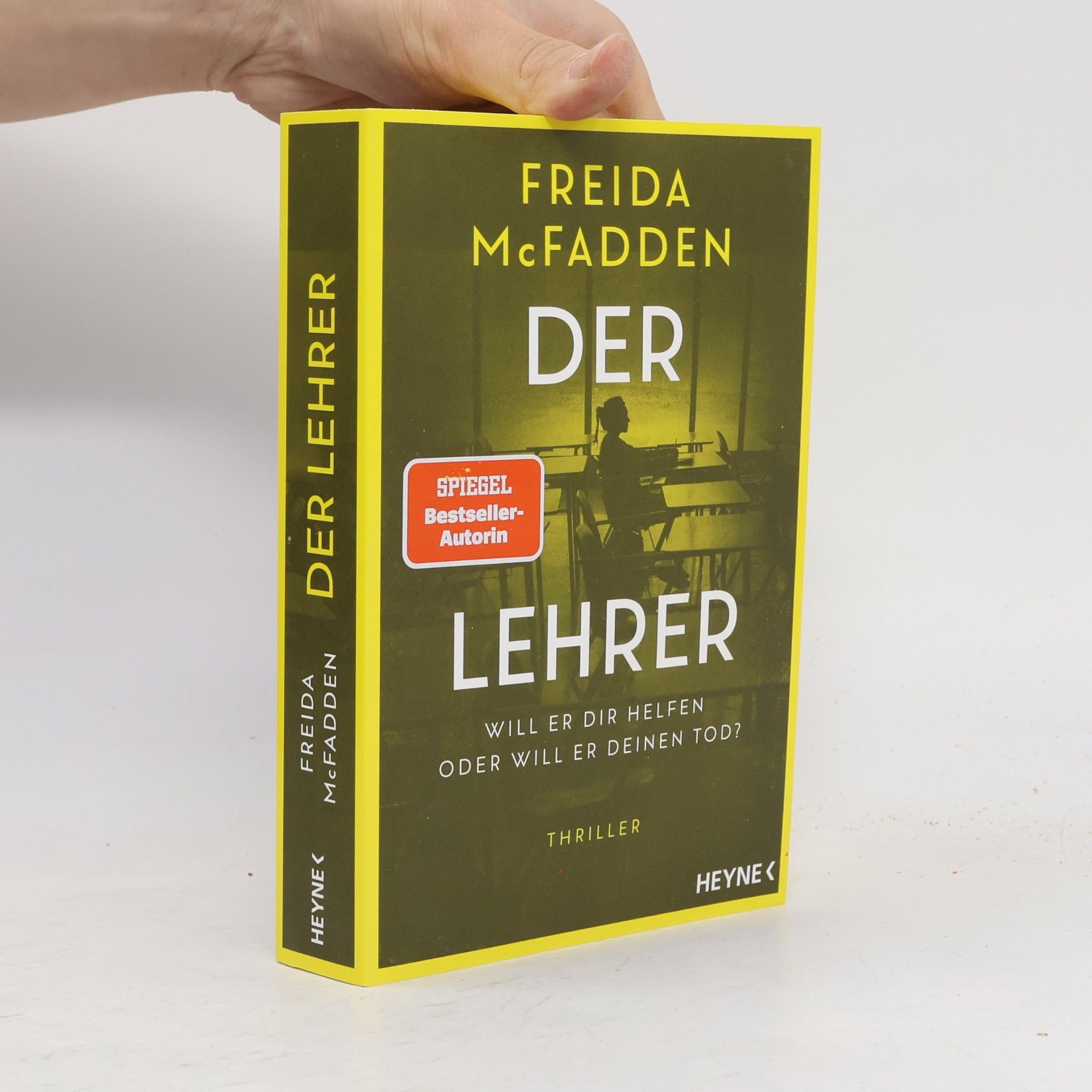 Freida McFadden Der Lehrer – Will er dir helfen oder will er deinen Tod?