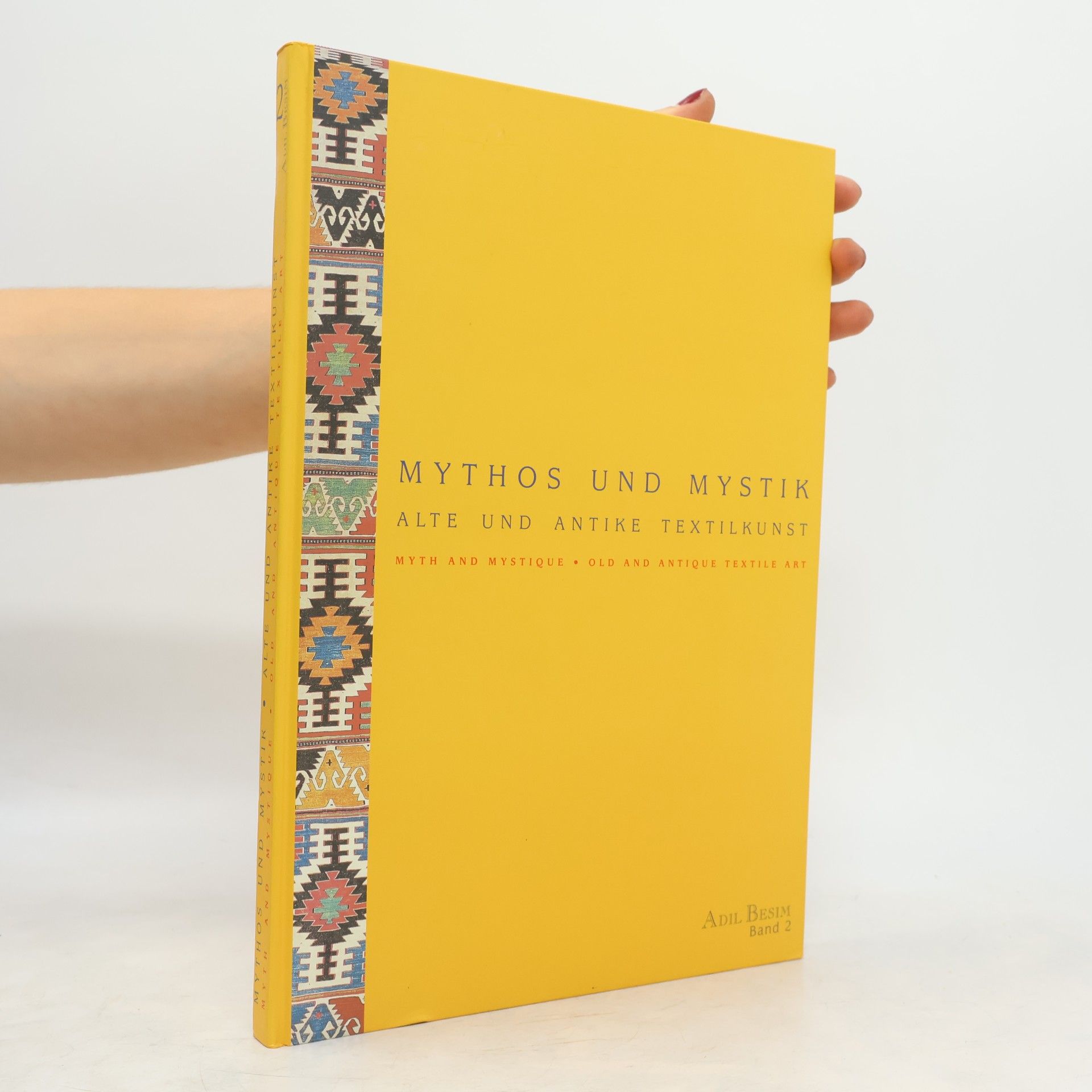 Adil Besim Mythos und Mystik. Myth and Mystique. Band 2