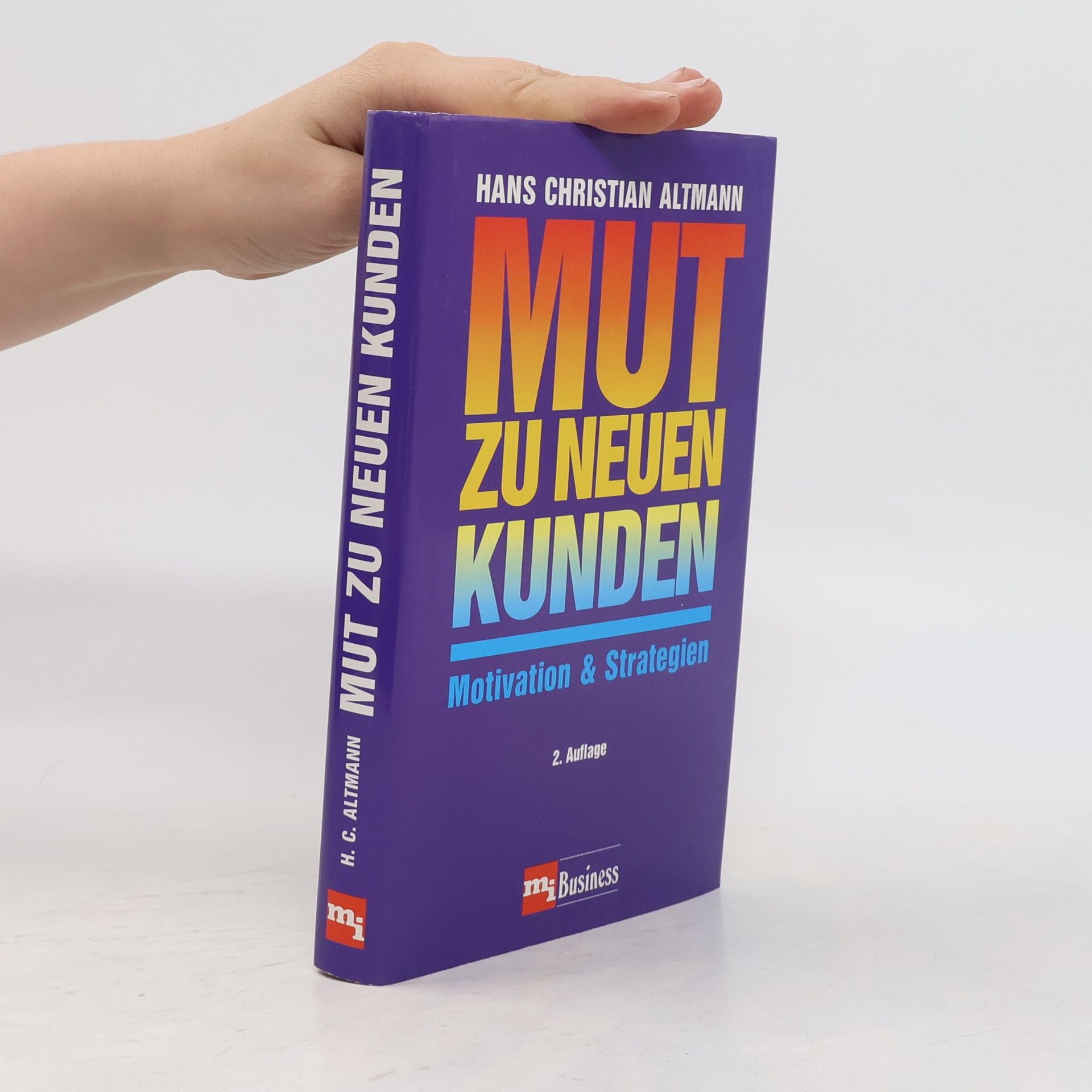Hans Christian Altmann Mut zu neuen Kunden