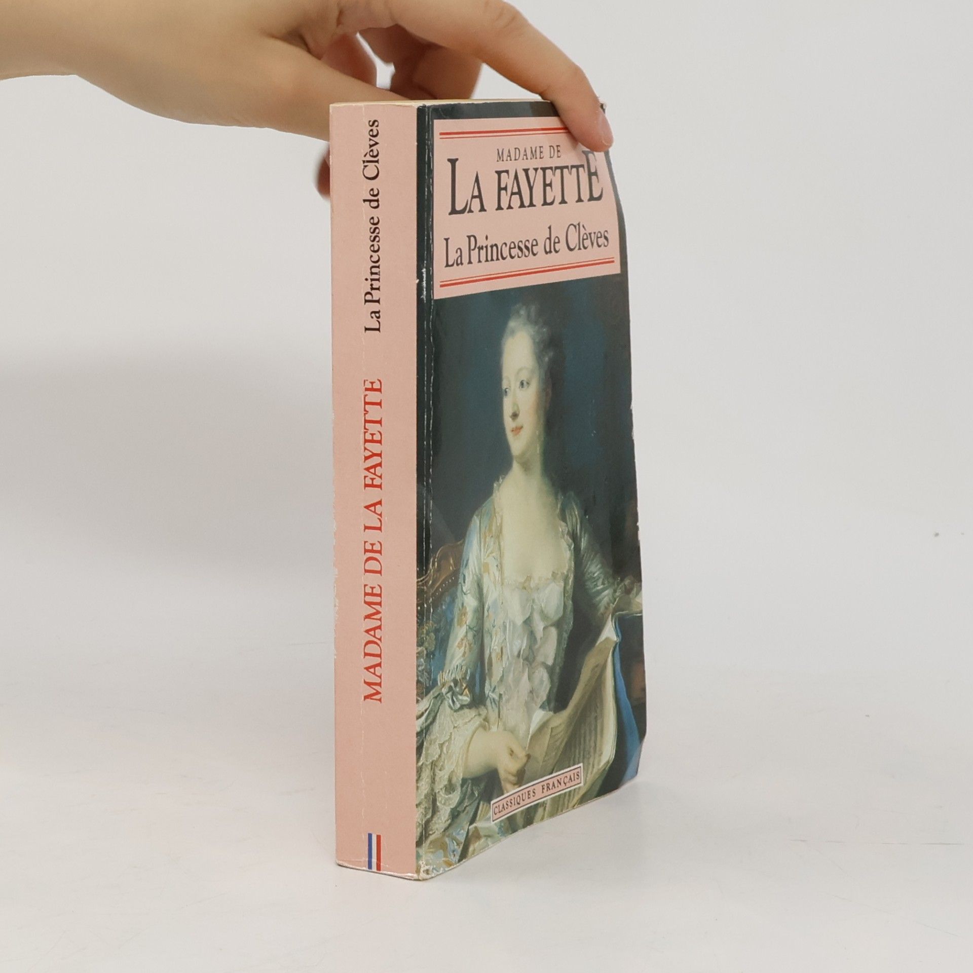 Madame de La Fayette La Princesse de Cléves: Et autres romans