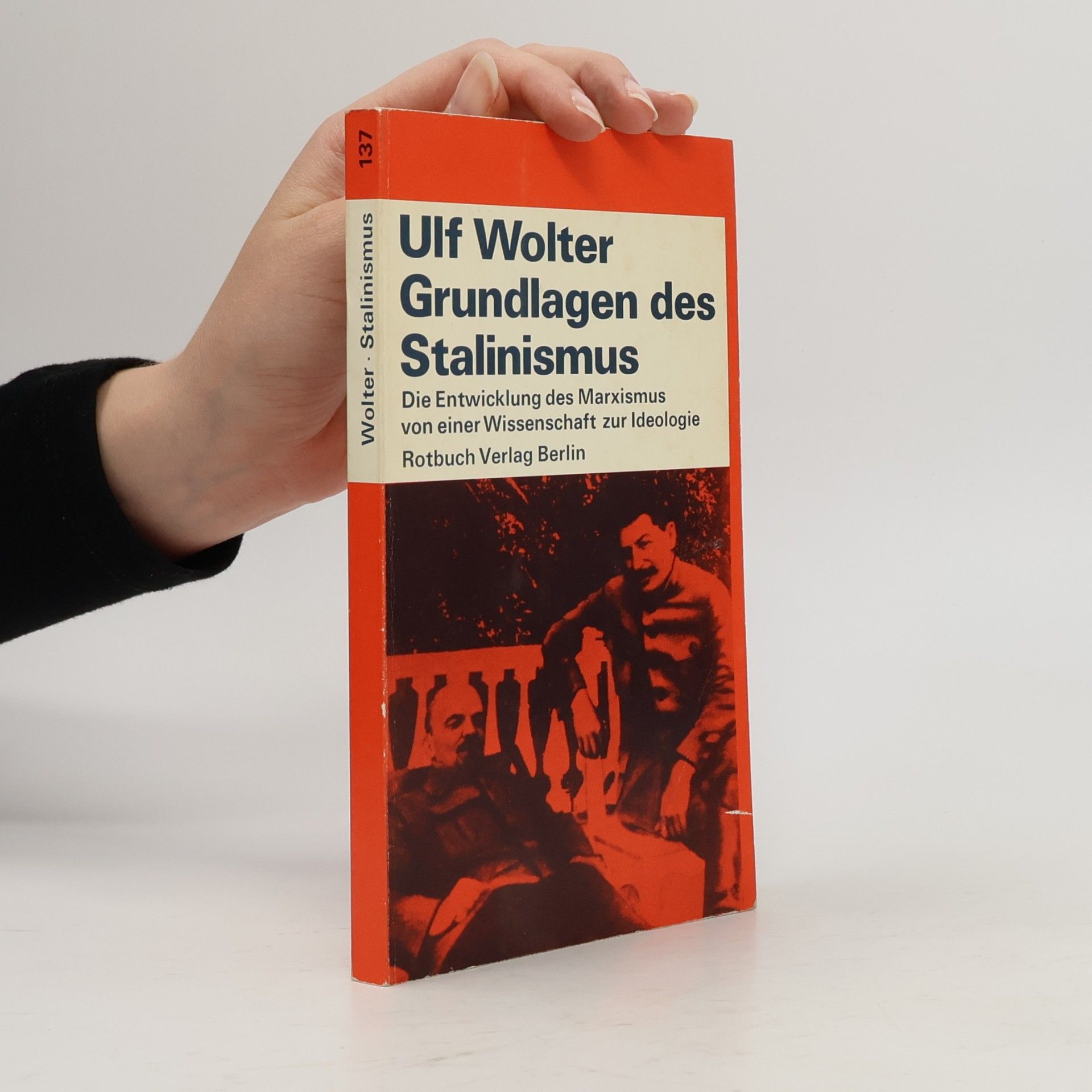 Ulf Wolter Rotbuch - 137: Grundlagen des Stalinismus