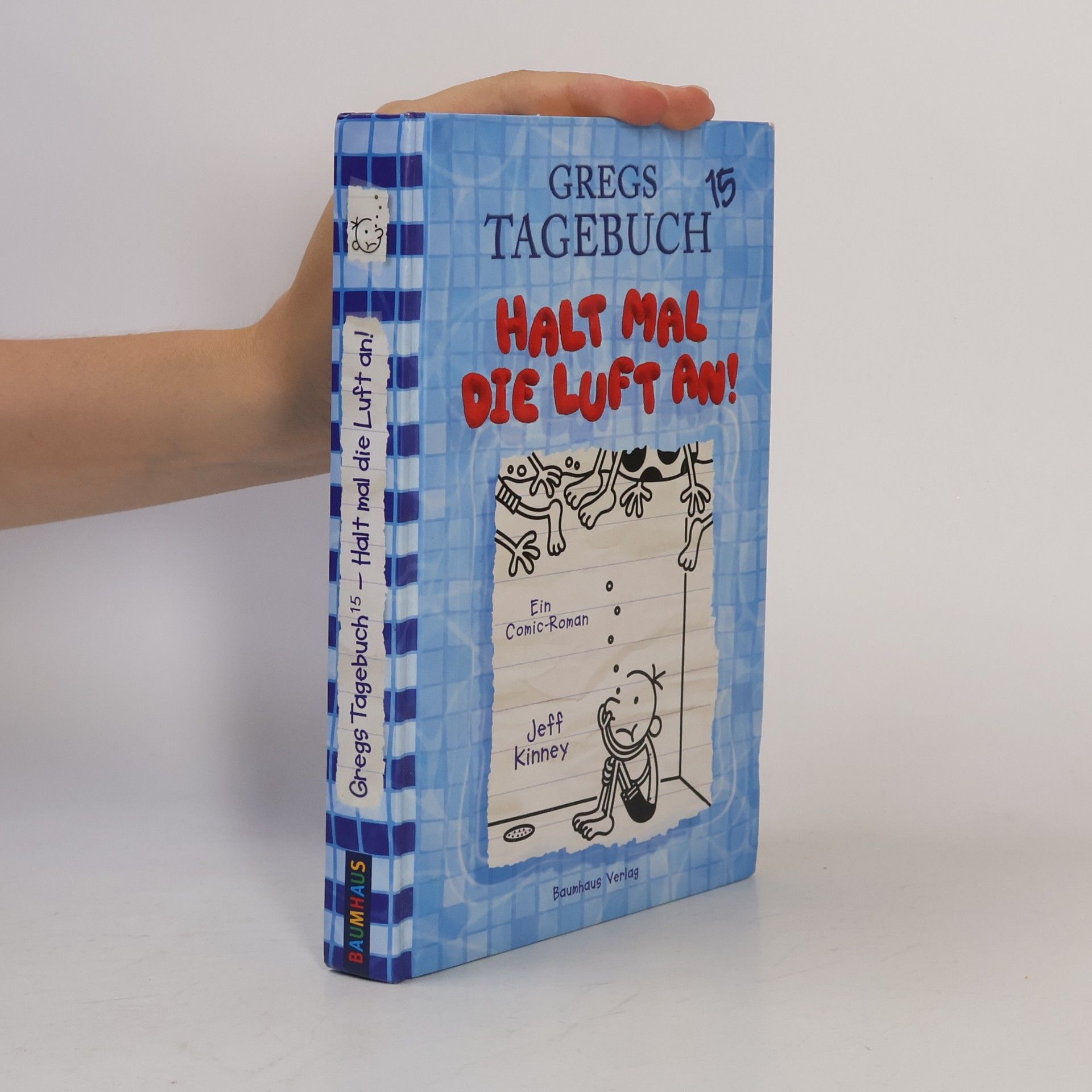 Jeff Kinney Gregs Tagebuch 15. Halt mal die Luft an!