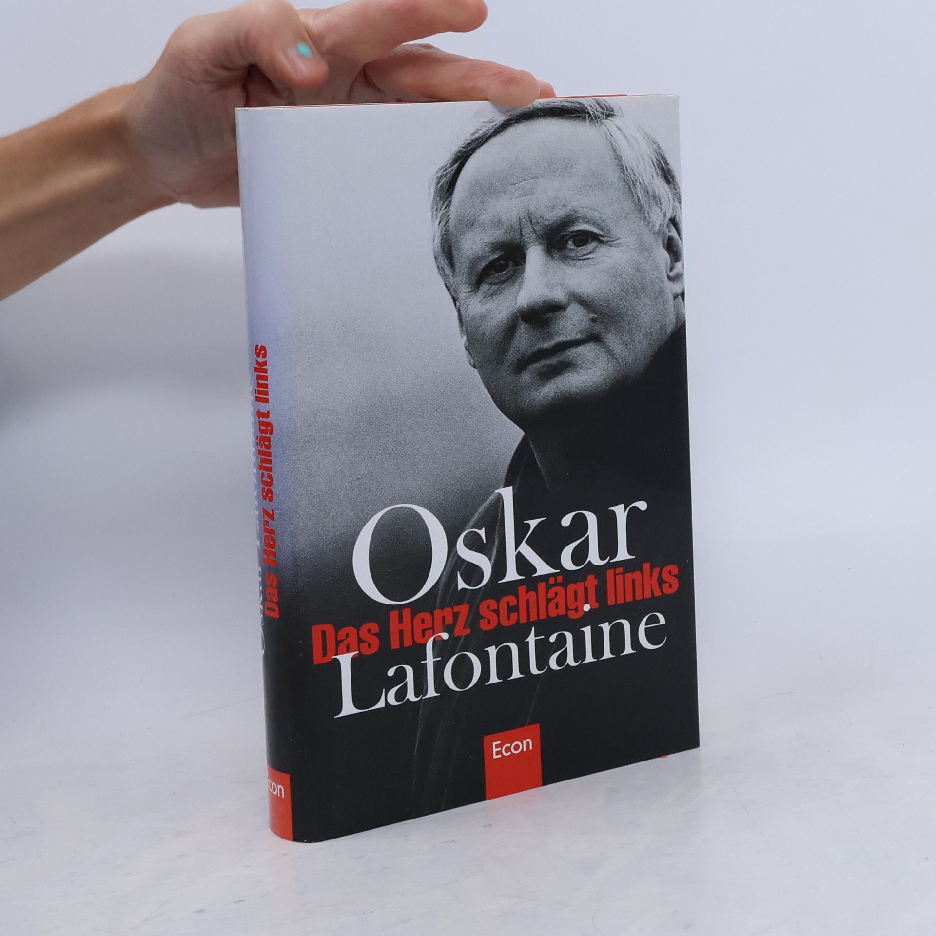 Oskar Lafontaine Das Herz schlägt links