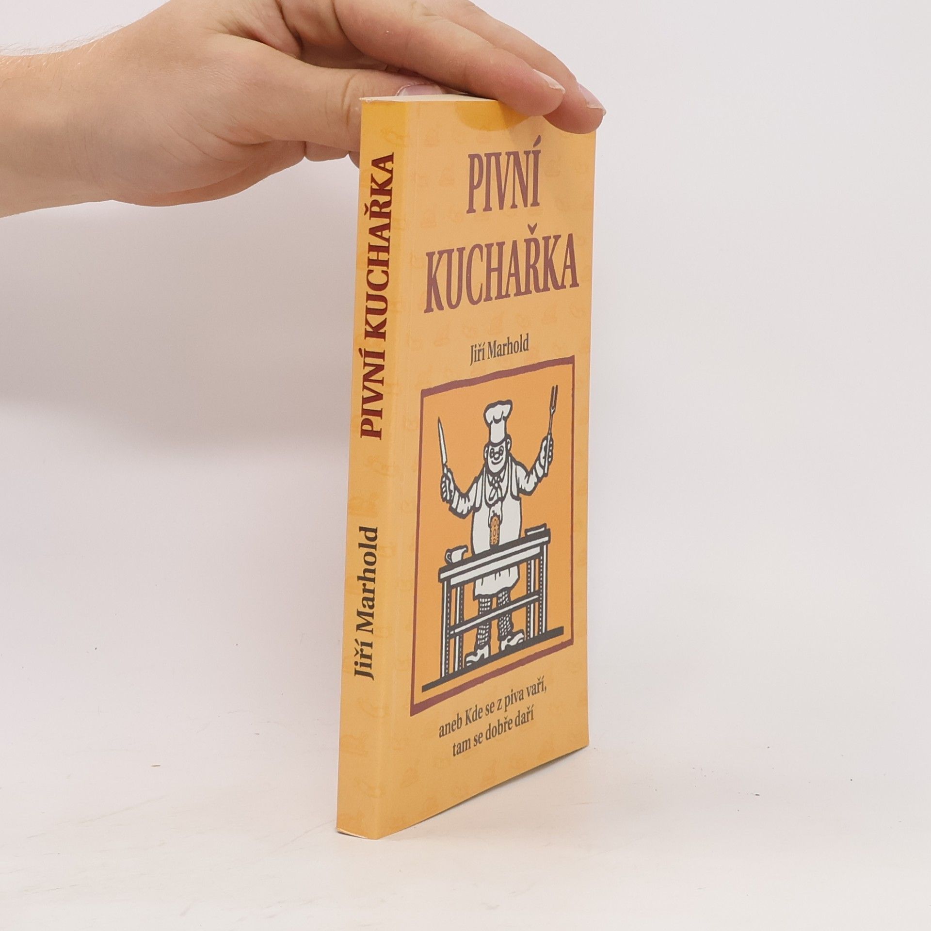 Jiří Marhold Pivní kuchařka