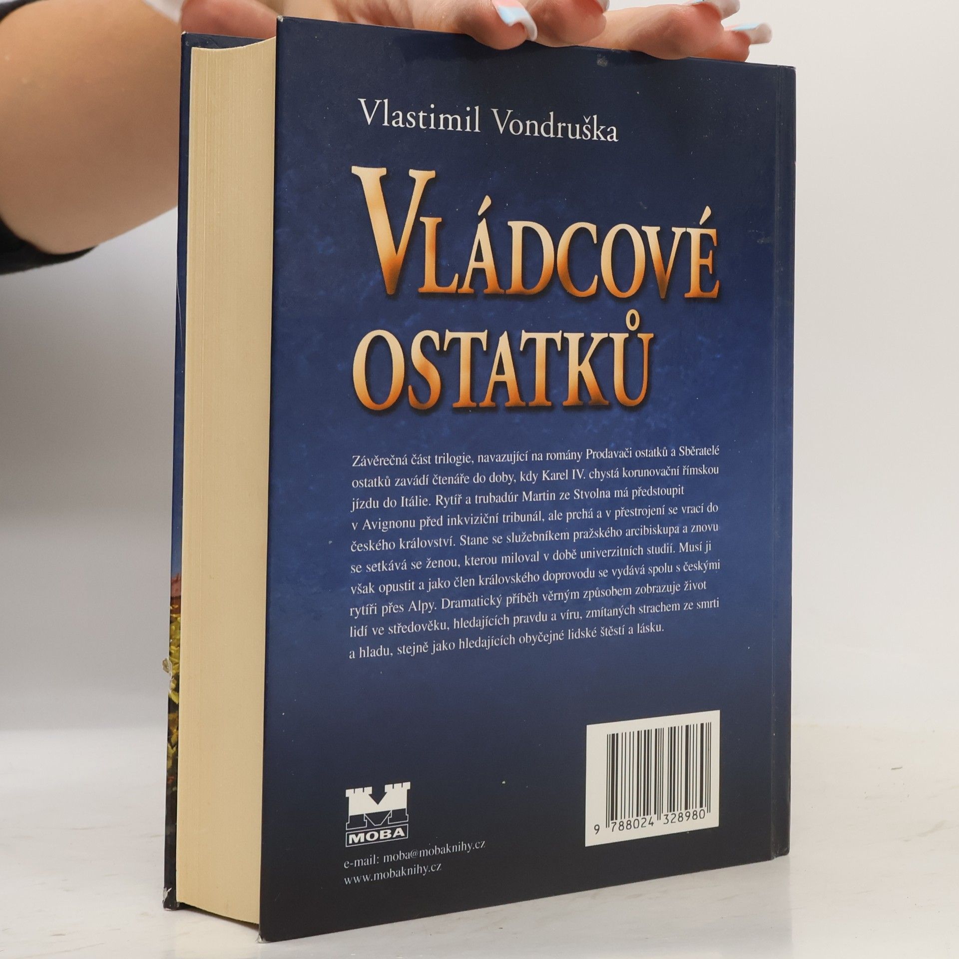 Vlastimil Vondruška Vládcové ostatků
