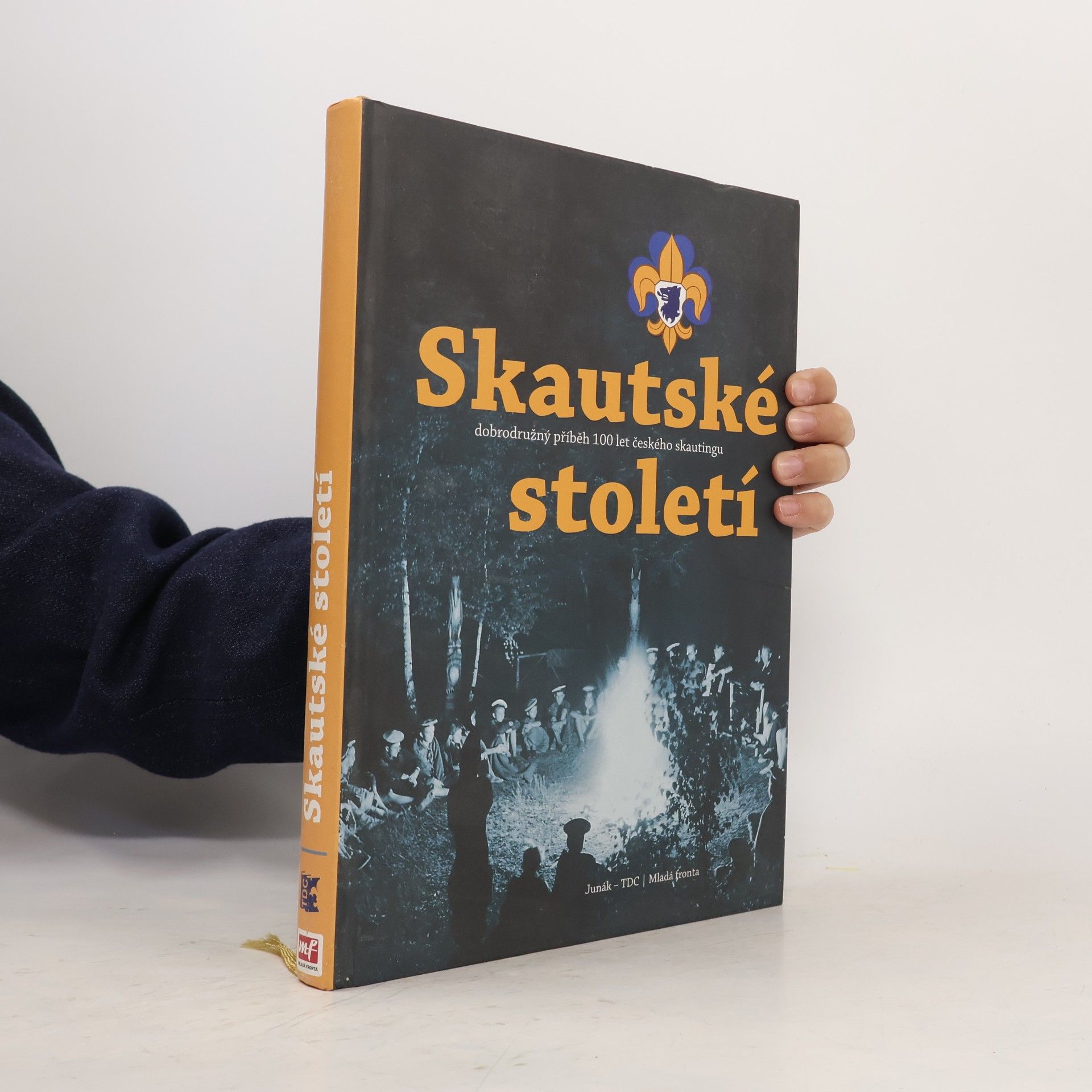Skautské století. Dobrodružný příběh 100 let českého skautingu
