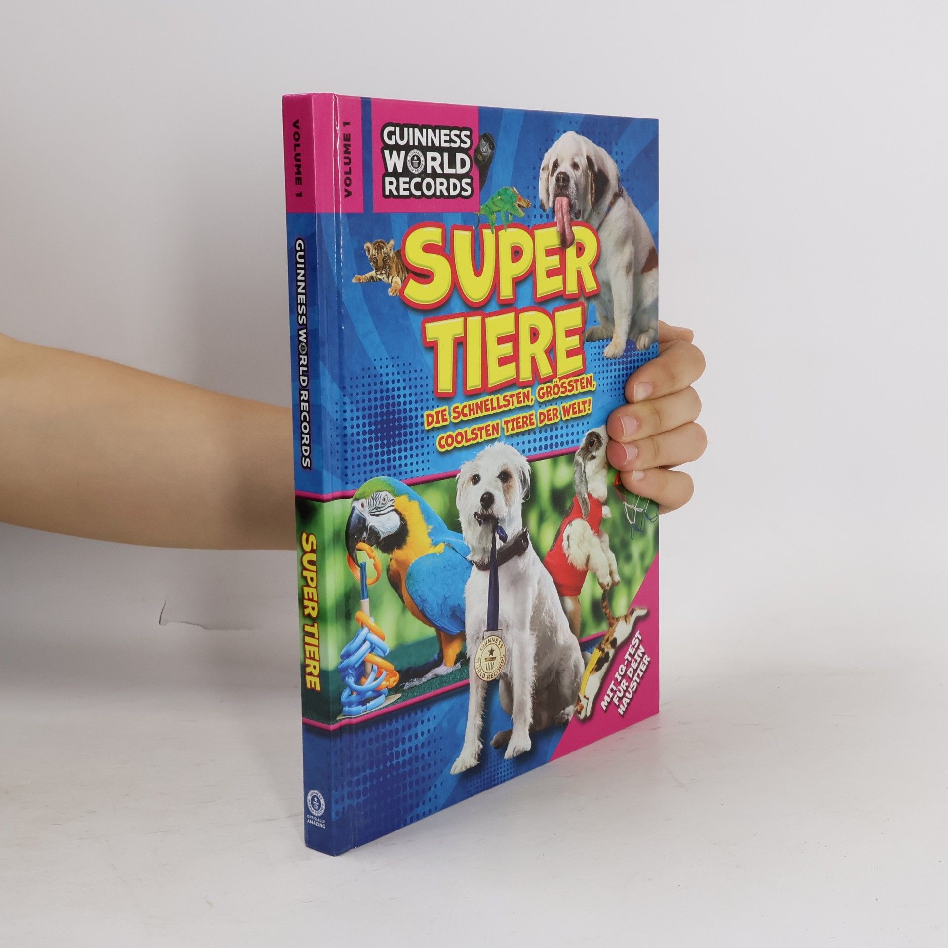 Autorenkollektiv Guinness World Records: Super Tiere Vol. 1