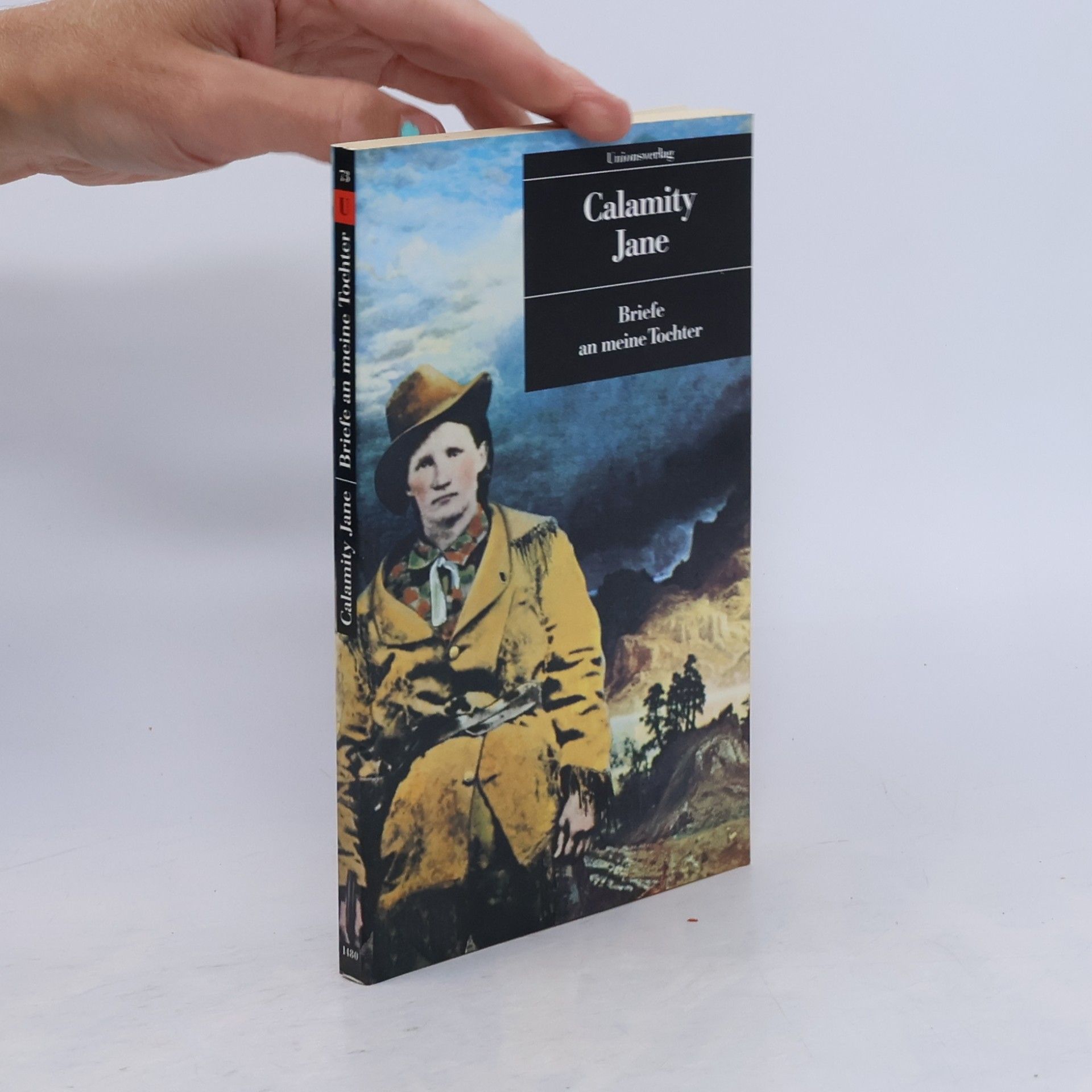 Calamity Jane Briefe an meine Tochter