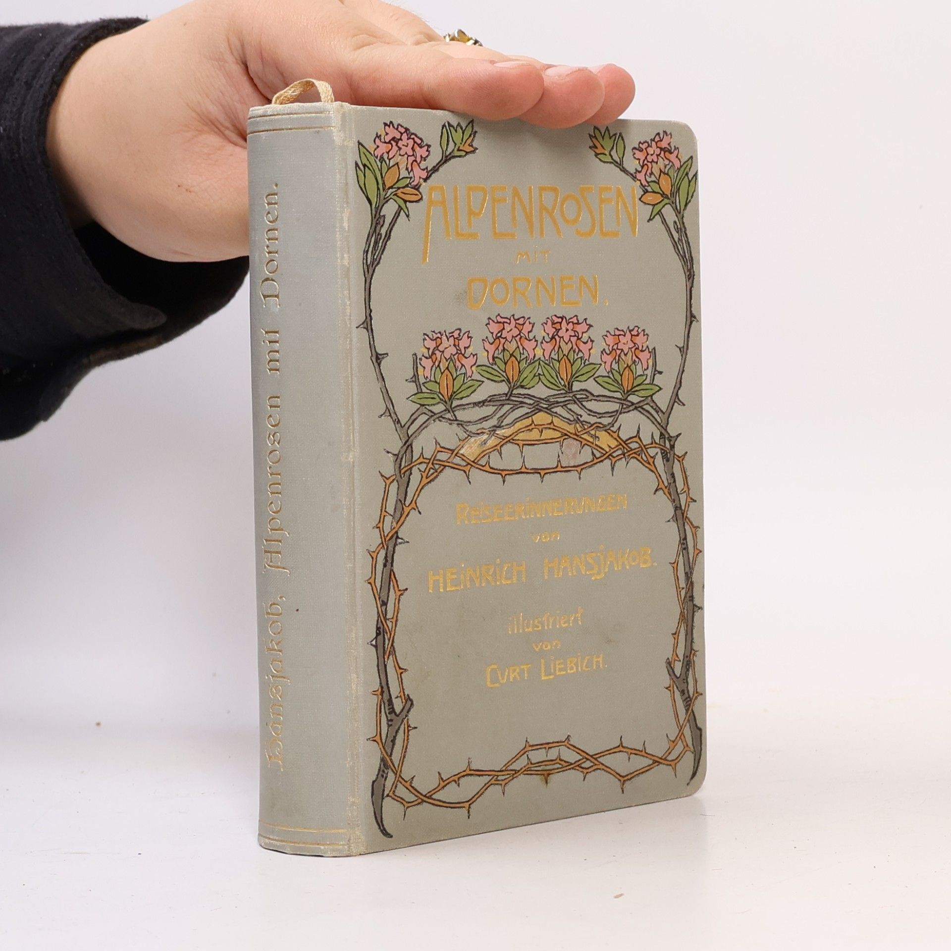 Heinrich Hansjakob Alpenrosen mit Dornen