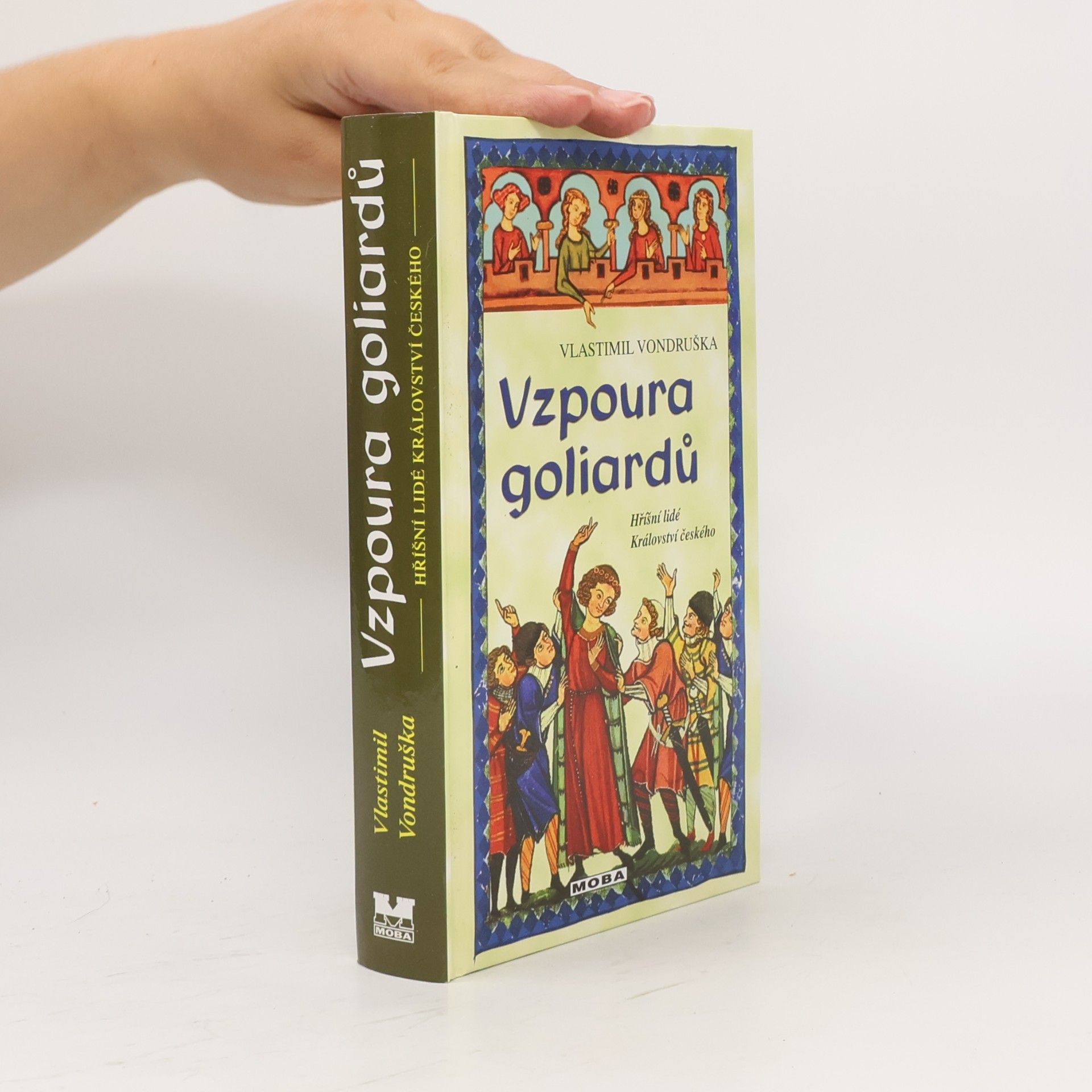 Vlastimil Vondruška Vzpoura goliardů