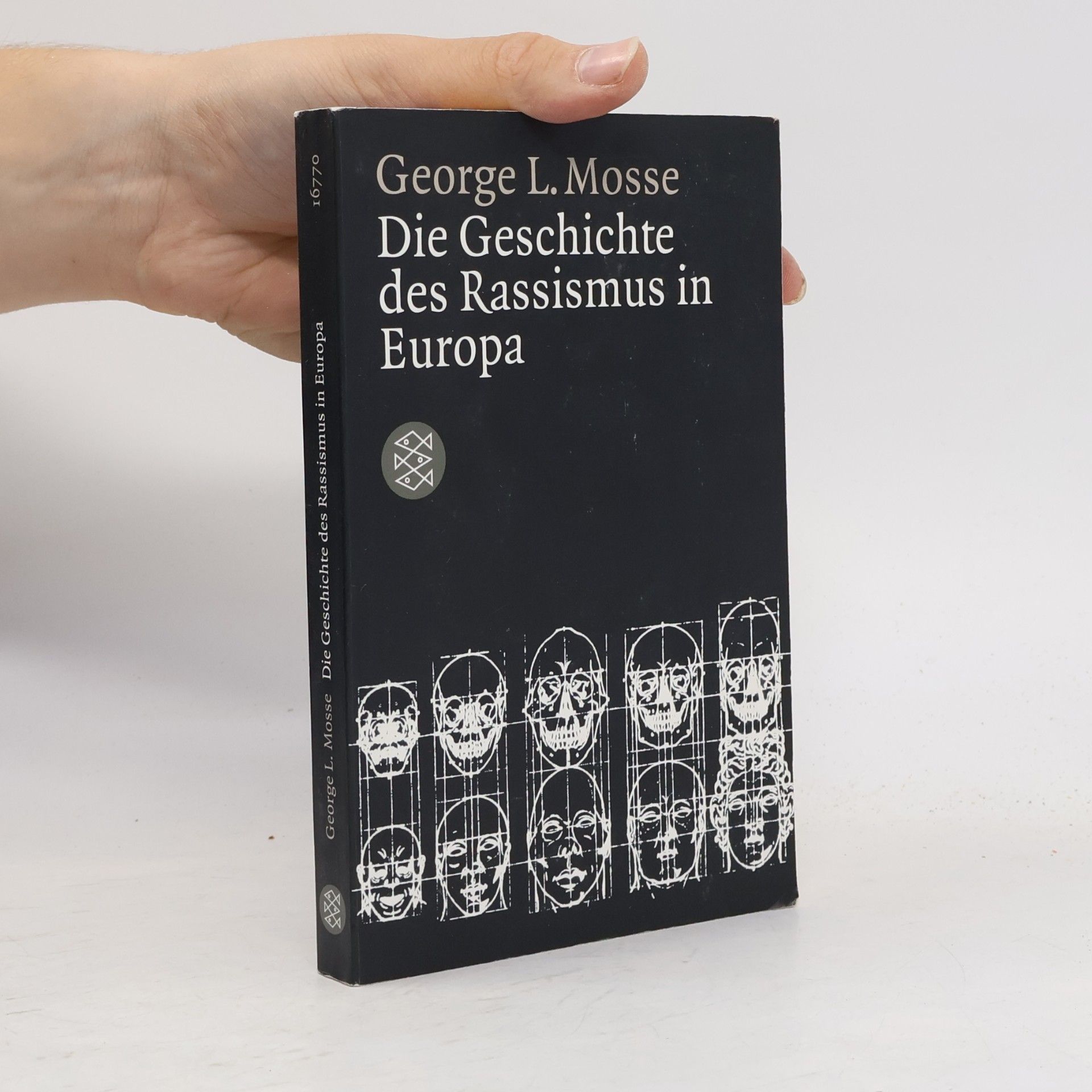 George L. Mosse Die Geschichte des Rassismus in Europa