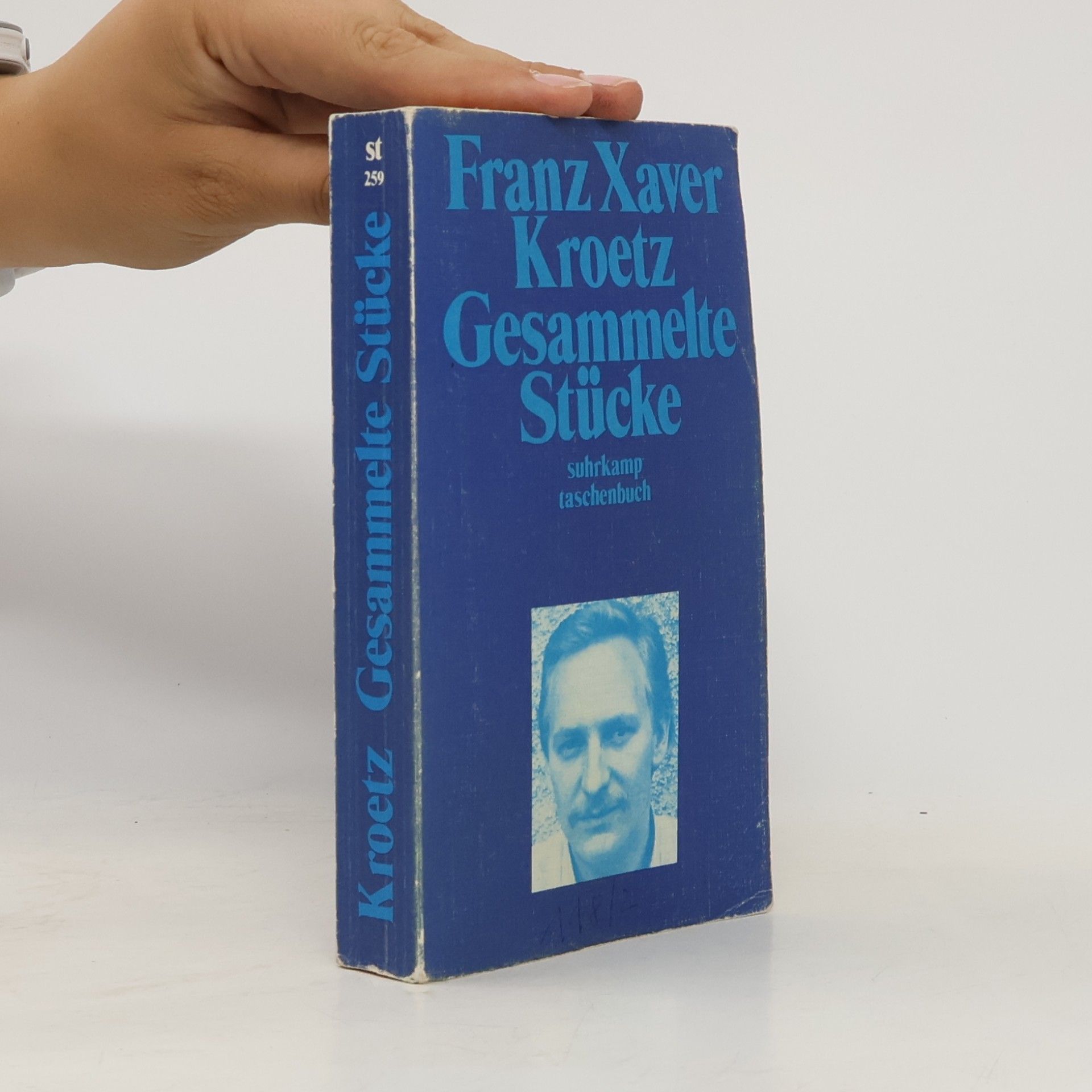 Franz Xaver Kroetz Gesammelte Stücke