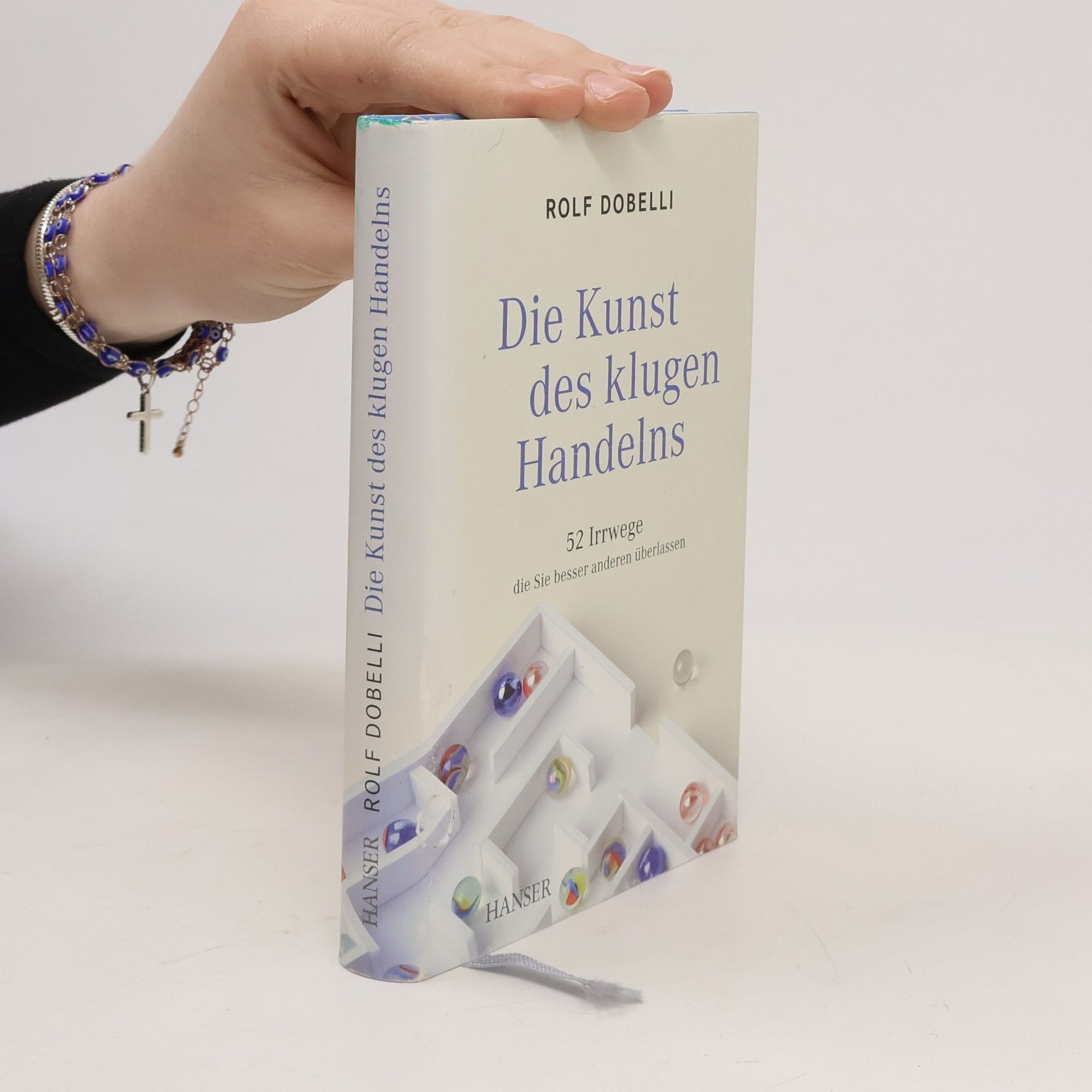 Rolf Dobelli Die Kunst des klugen Handelns