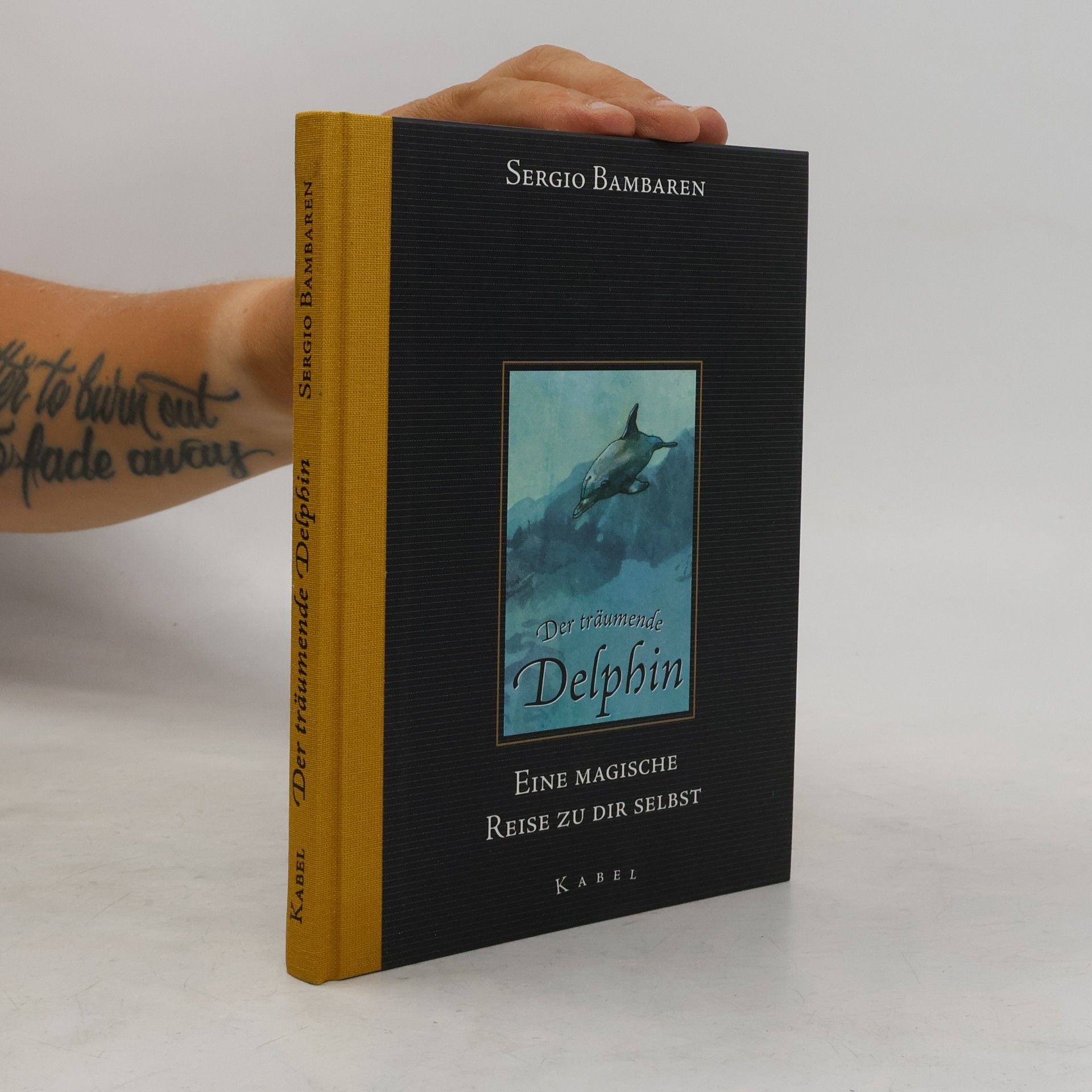 Sergio Bambarén Der träumende Delphin