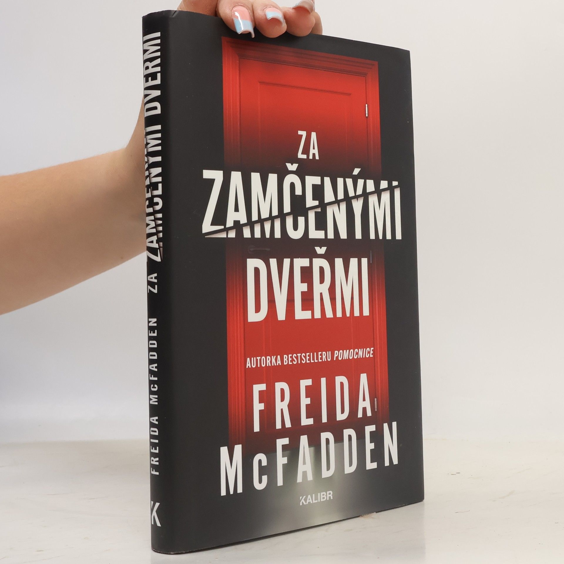 Freida McFadden Za zamčenými dveřmi