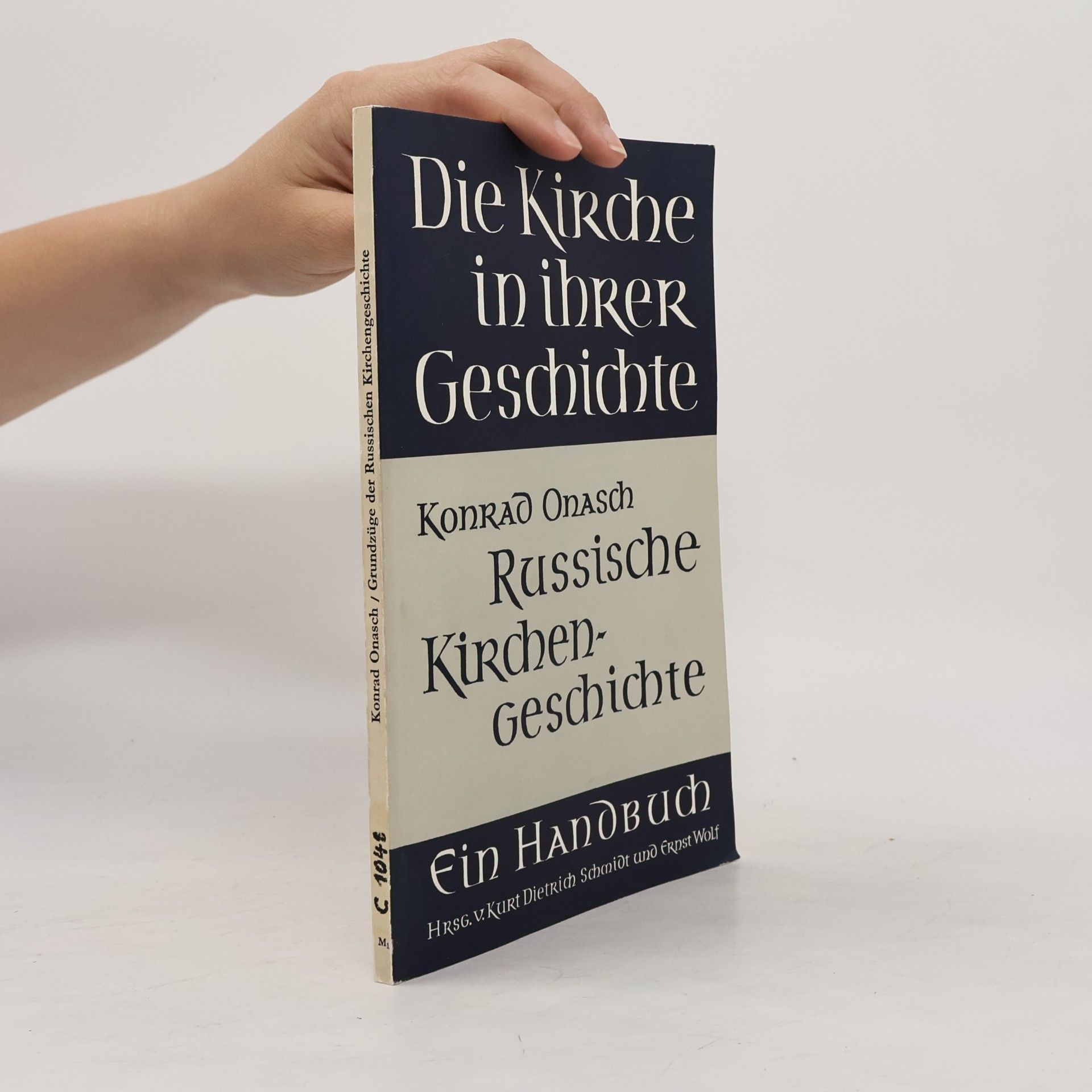 Gottfried Maron Die Kirche in ihrer Geschichte. Die römisch-katholische Kirche von 1870 bis 1970