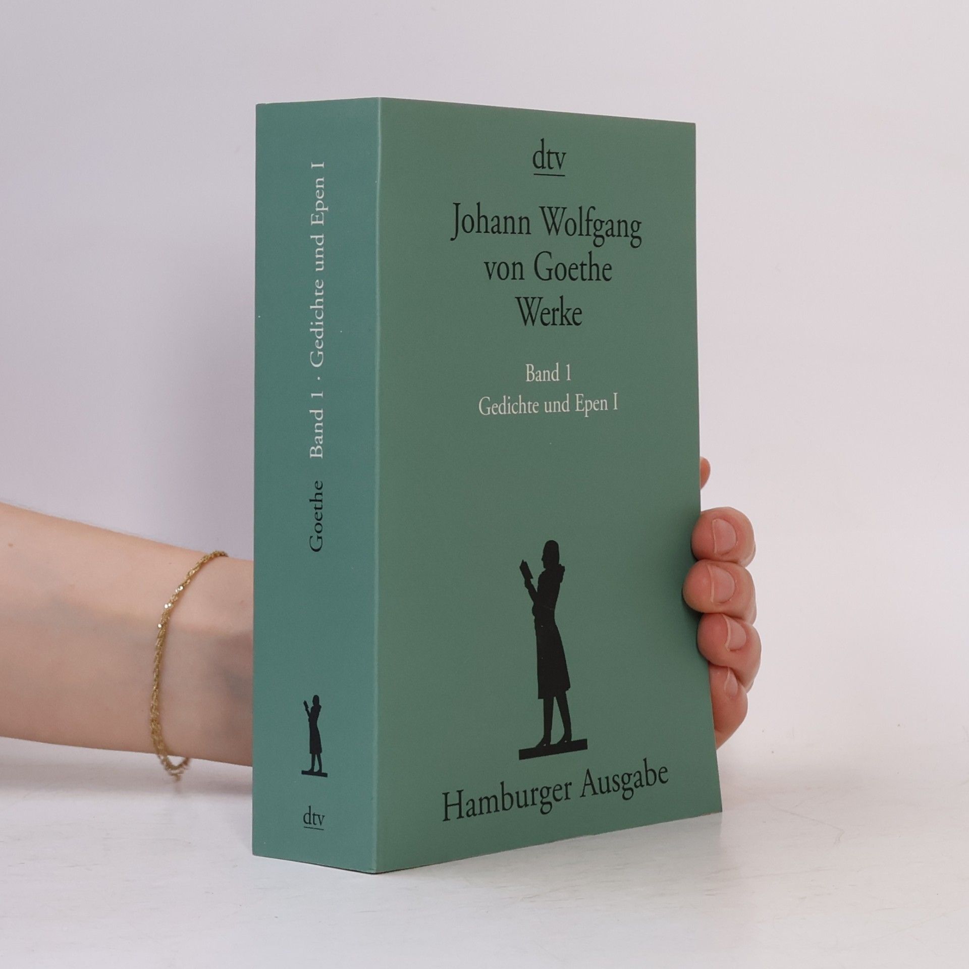 Johann Wolfgang von Goethe Werke. Band 1. Gedichte und Epen I