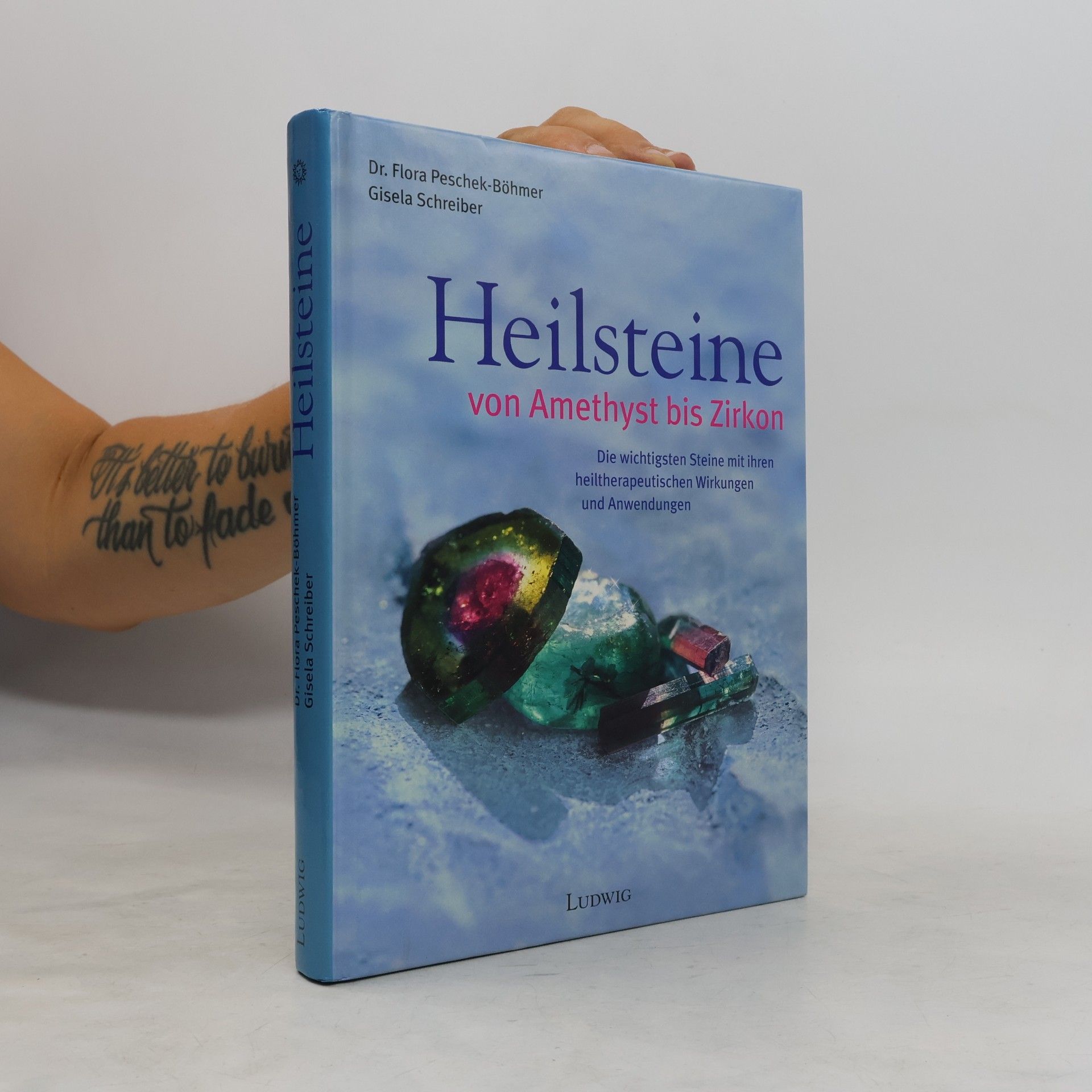 Flora Peschek Böhmer Heilsteine