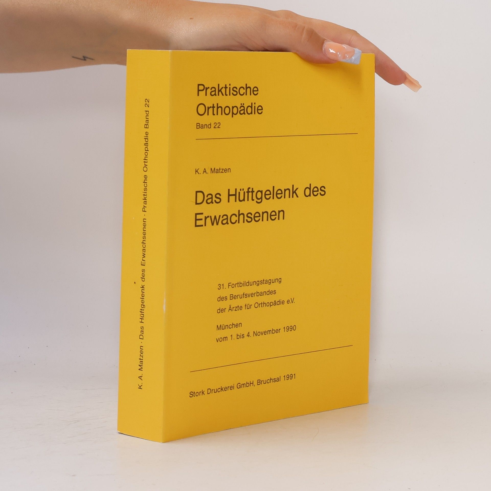 Praktische Orthopädie Band 22. Das Hüftgelenk des Erwachsenen