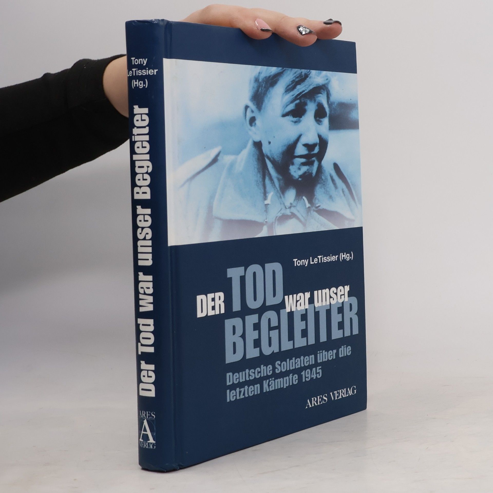 Tony Le Tissier Der Tod war unser Begleiter