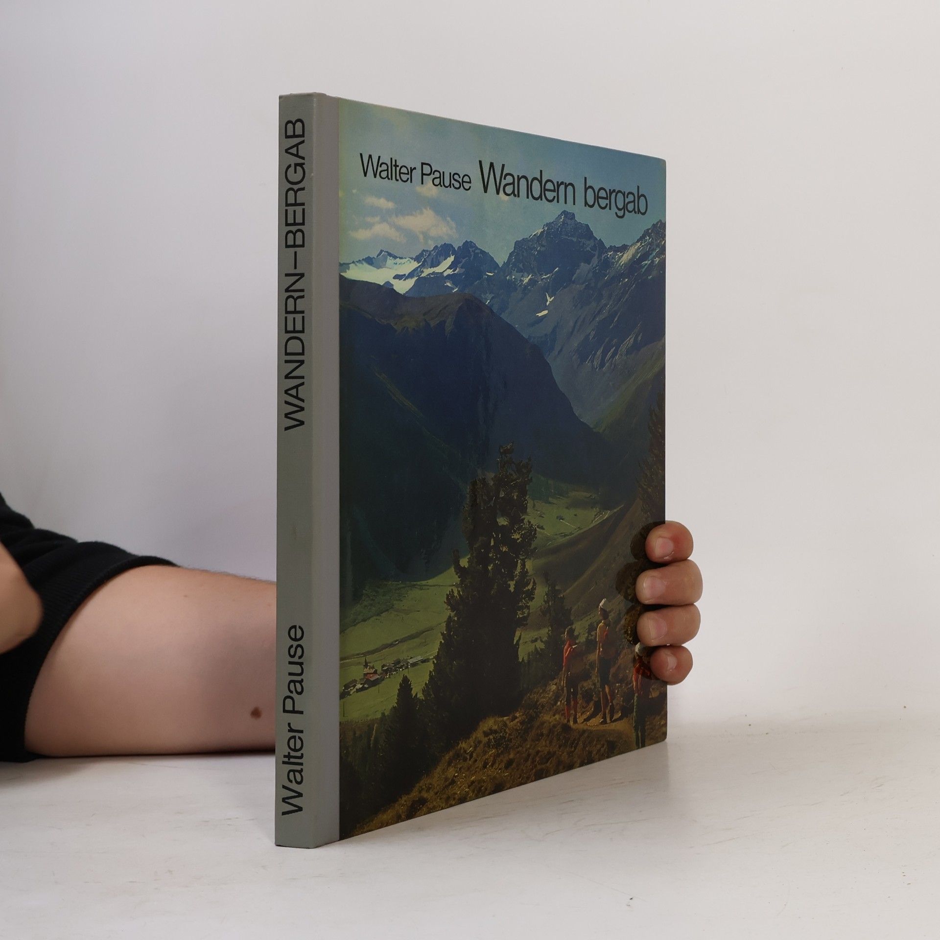 Walter Pause Wandern bergab