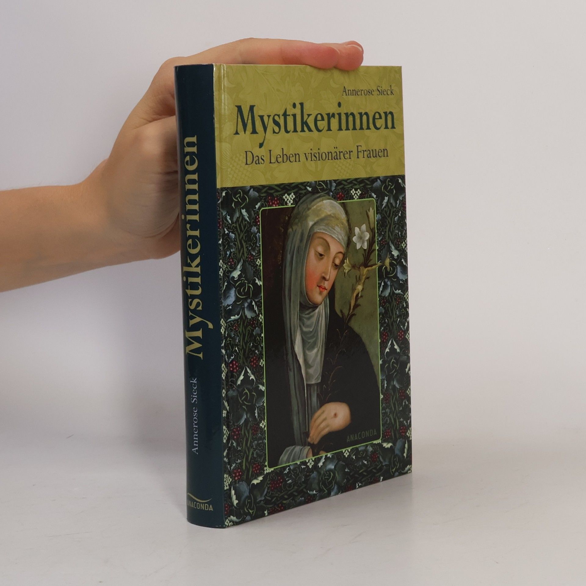 Annerose Sieck Mystikerinnen
